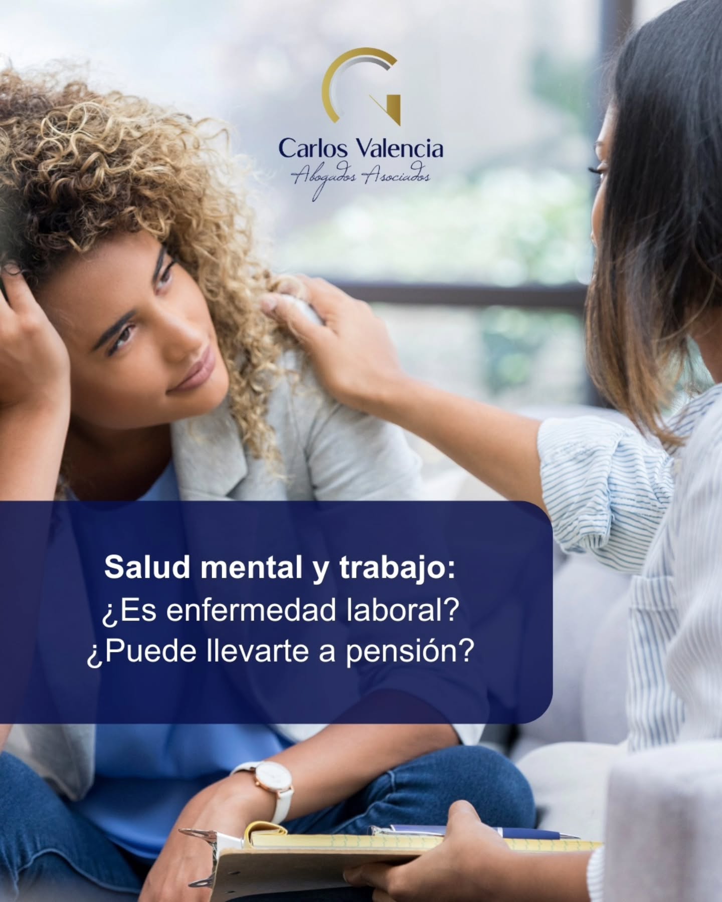Carlos Valencia Abogados Facebook ad: Tu salud mental también es un derecho laboral.