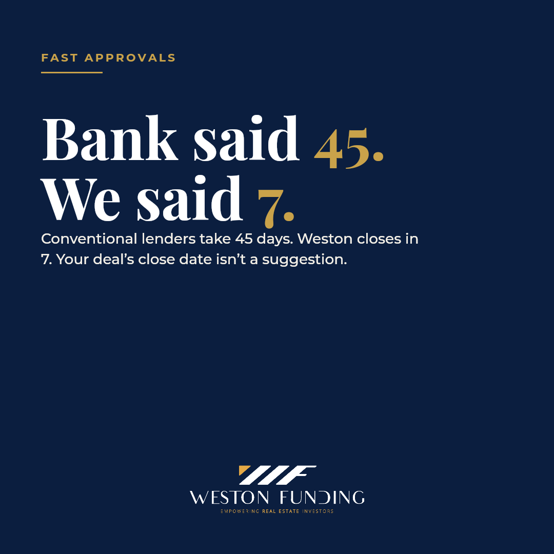 Weston Funding Facebook ad: Bank said 45. We said 5.