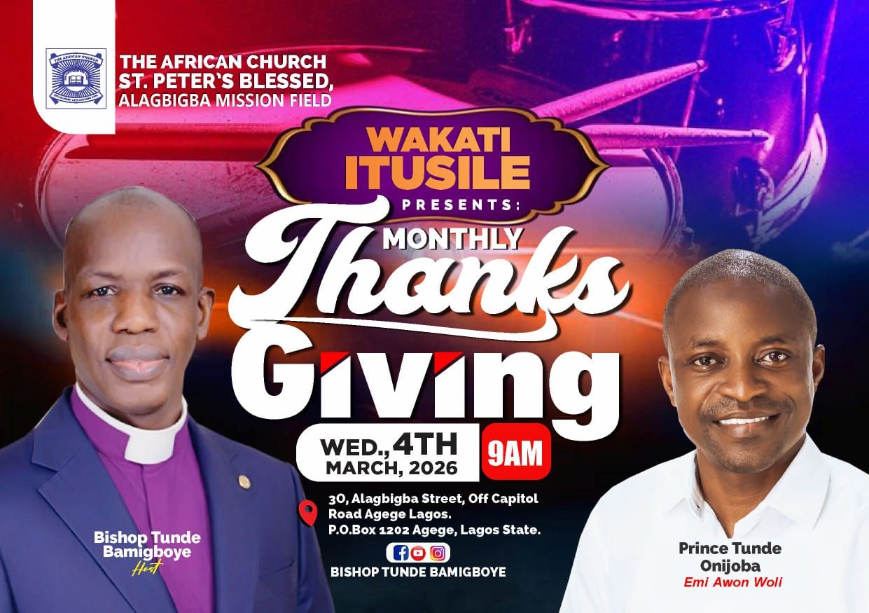 Bishop Tunde Bamigboye Facebook ad: WAKATI ITUSILE, MONTHLY THANKSGIVING