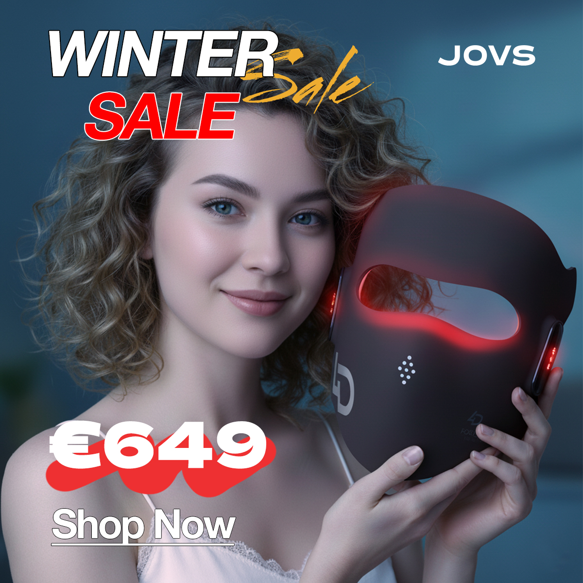 JOVS Europe Facebook ad: JOVS Winter Sale: Grab the 4D Mask for €649!