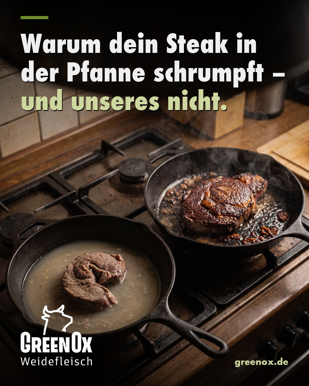 Greenox.de - feinstes Weidefleisch Facebook ad: Guck mal in deine Pfanne