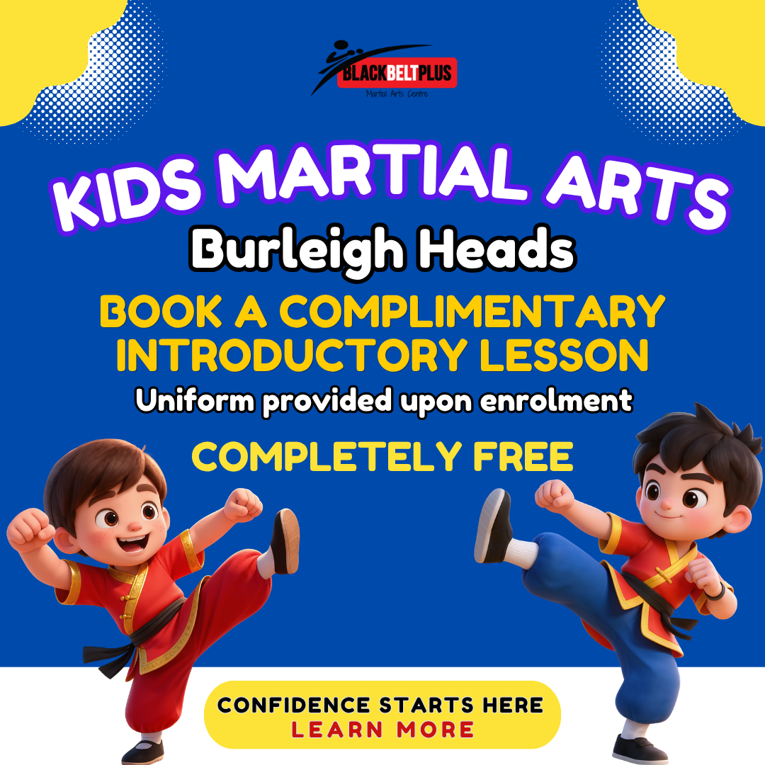 Black Belt Plus Martial Arts Centre Gold Coast Facebook ad: Burleigh Heads Parents, Helping Kids Grow in Confidence