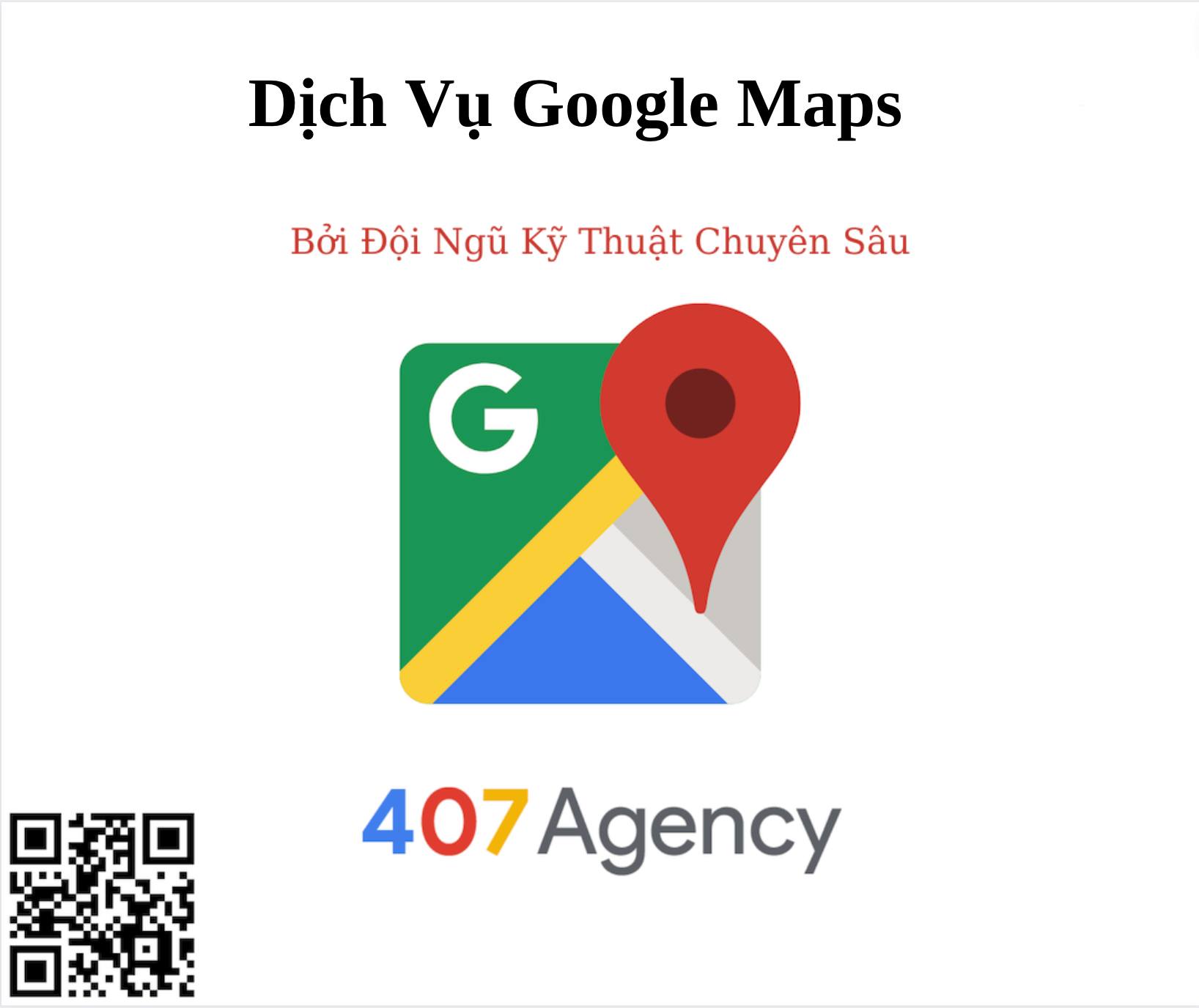 407 Agency Facebook ad: Dịch vụ Google Maps cung cấp bởi