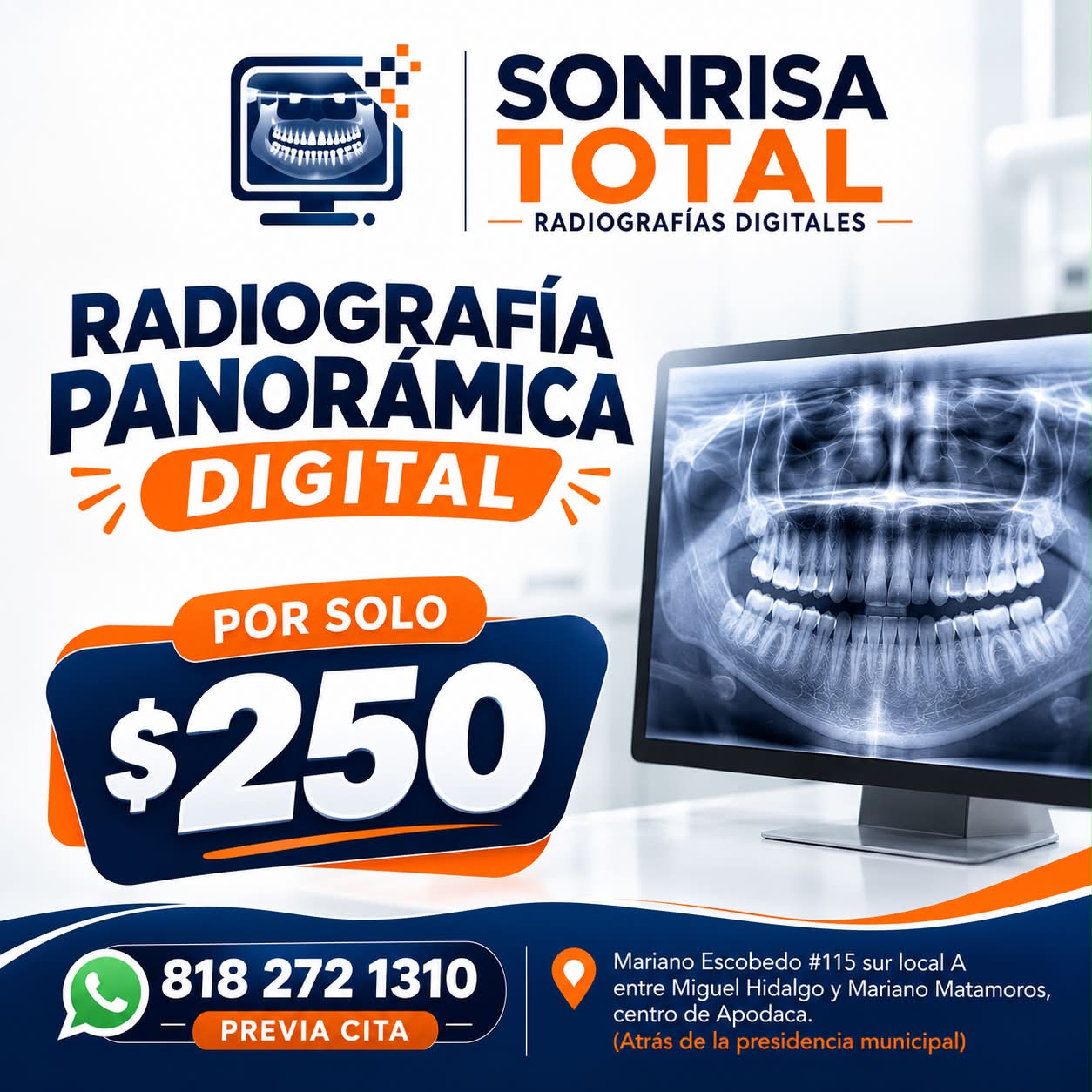 Sonrisa Total Suc. Centro Apodaca Facebook ad: RADIOGRAFÍA DIGITAL PANORÁMICA