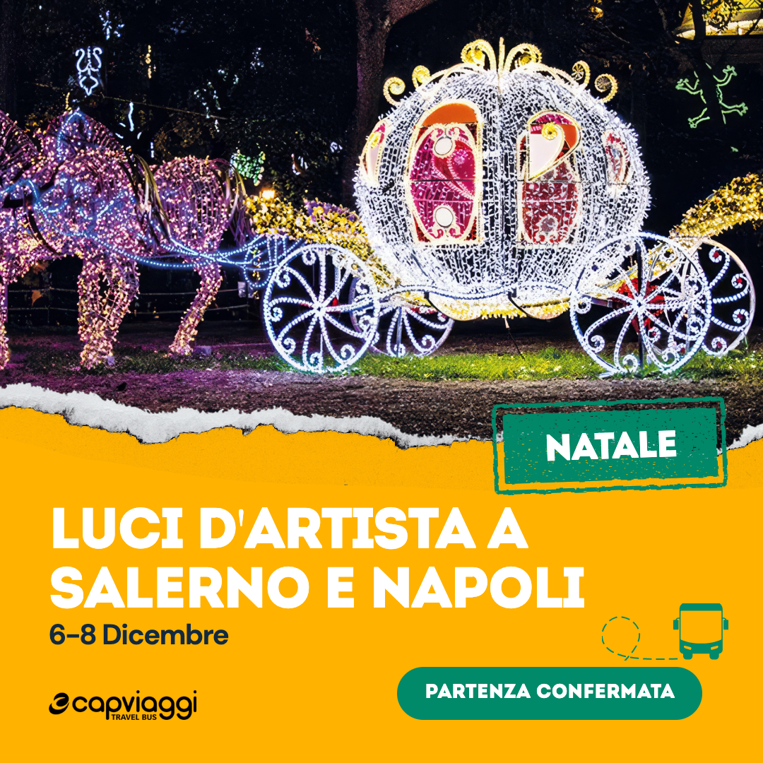 Capviaggi Facebook ad: Luci d'Artista a Salerno e Napoli