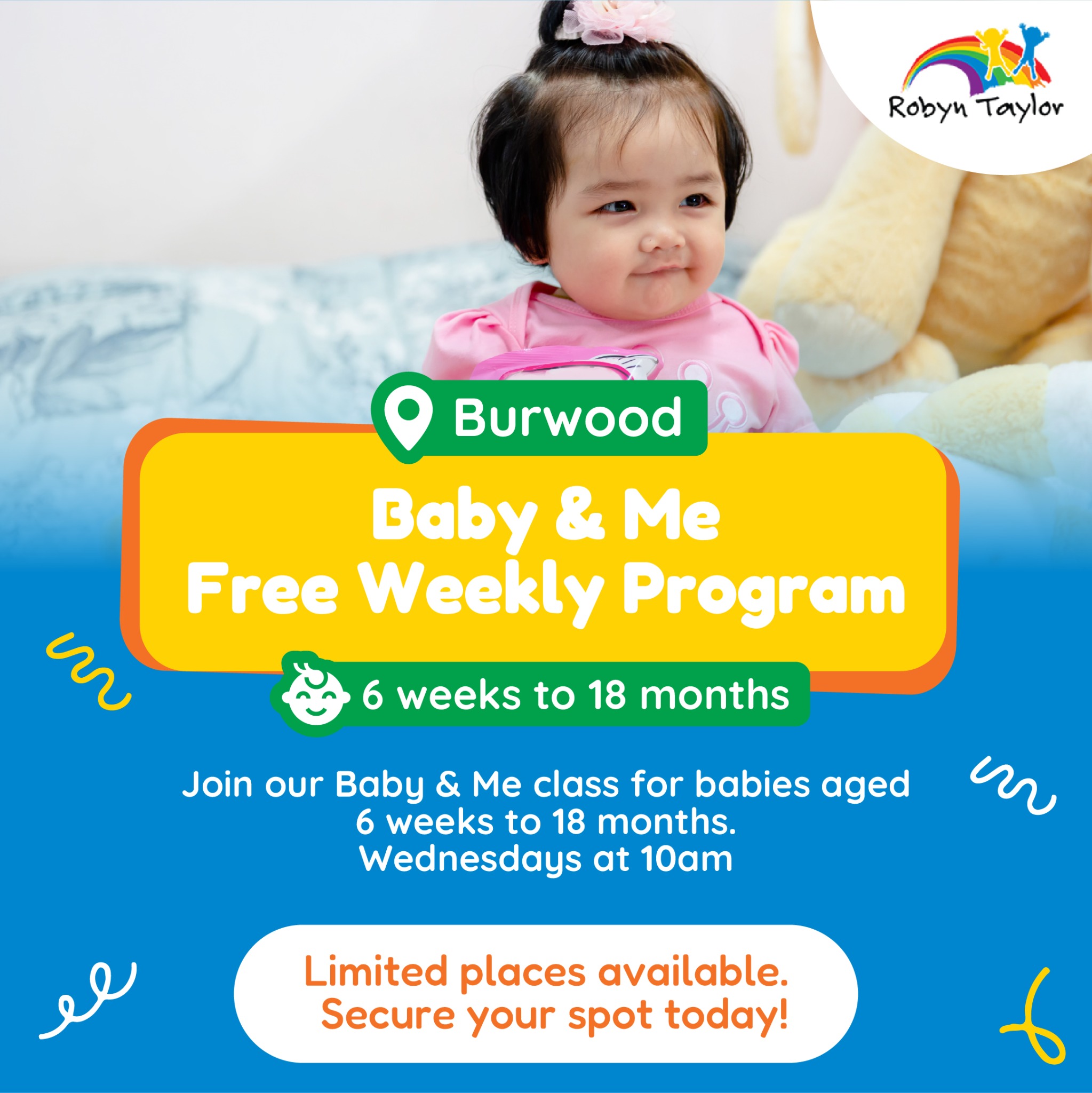 Robyn Taylor Child Development Centre Facebook ad: Limited Spaces - Book Your Spot Now!