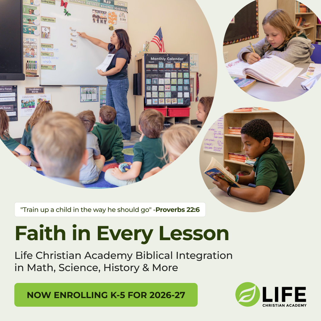Life Christian Academy Facebook ad: Faith in Every Lesson.
