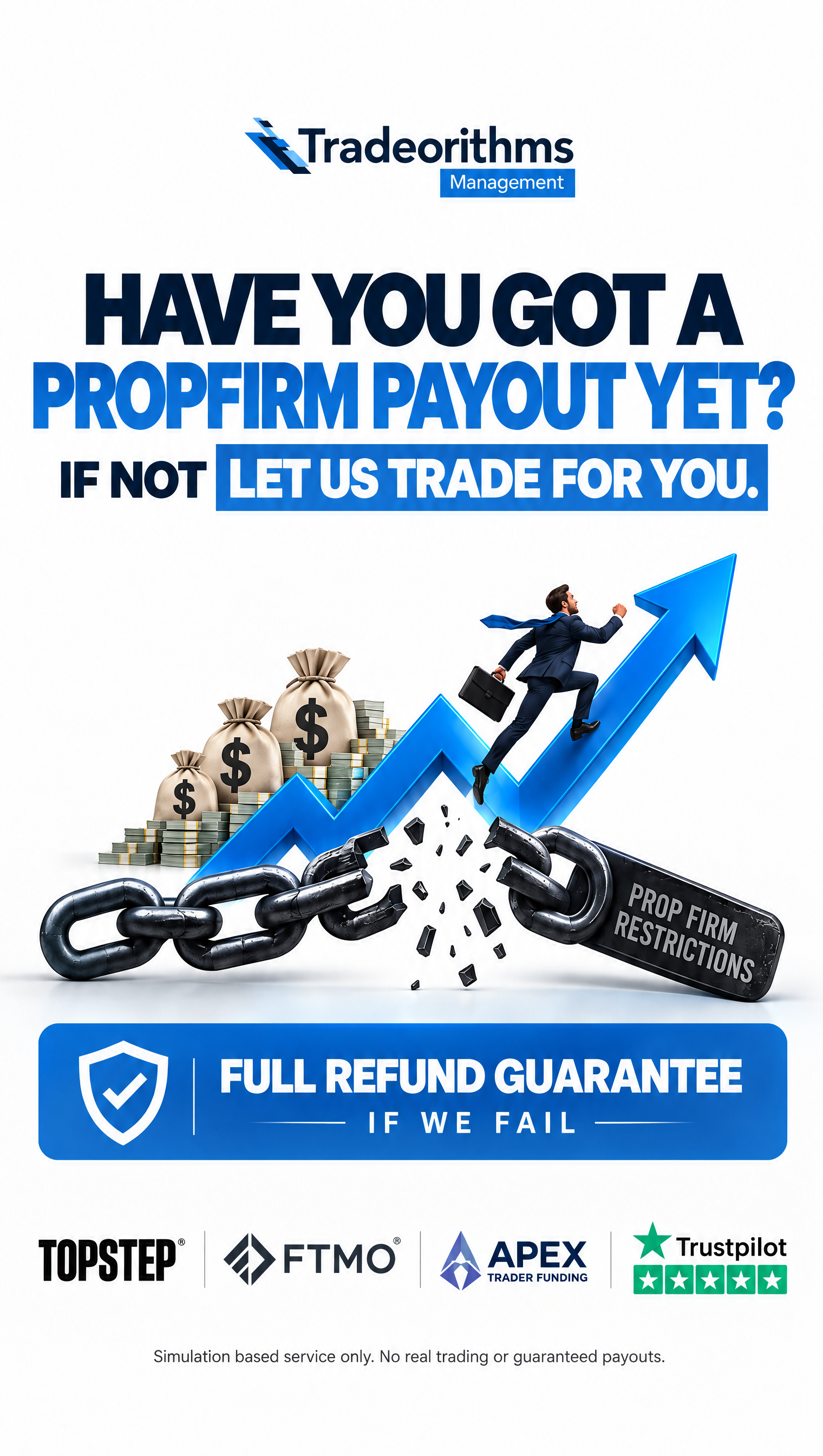 Tradeorithmsautomation Facebook ad: We Do The Trading. Pay After Payout