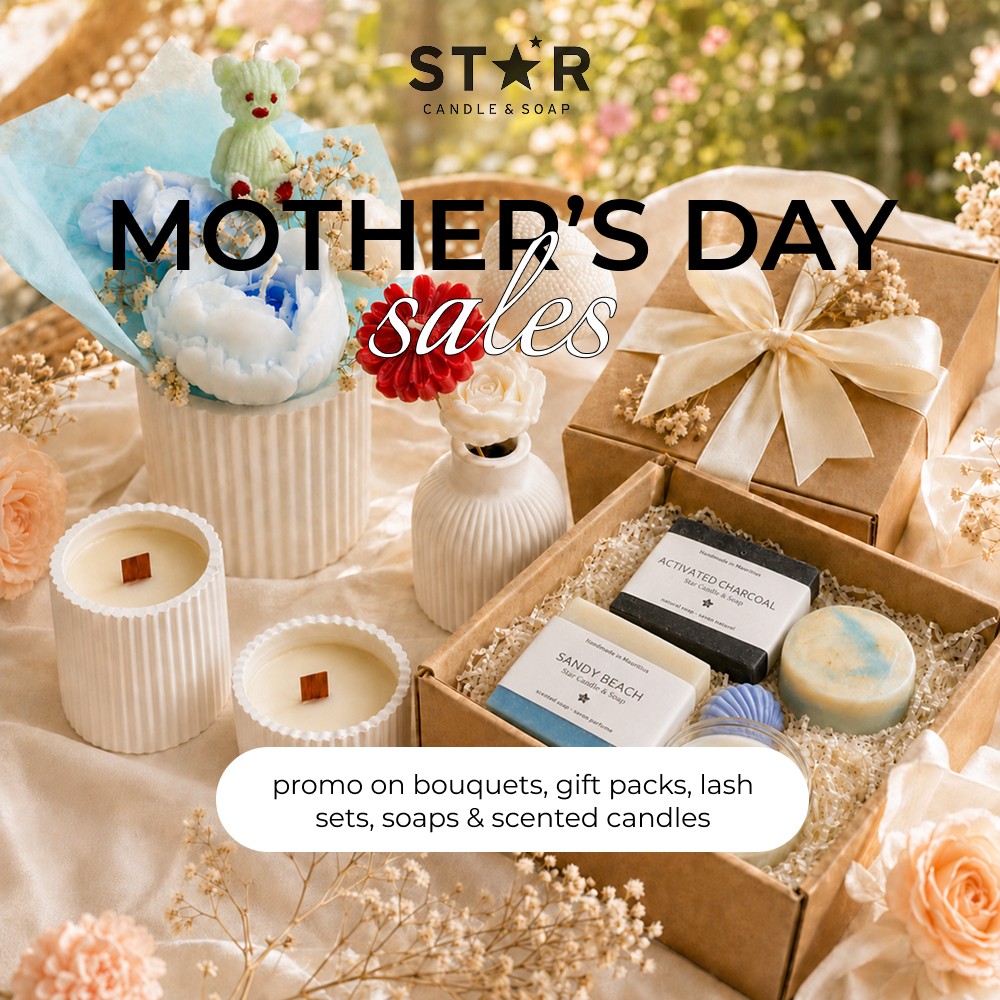 Star Candle And Soap Mauritius Facebook ad: Mother’s Day is almost here