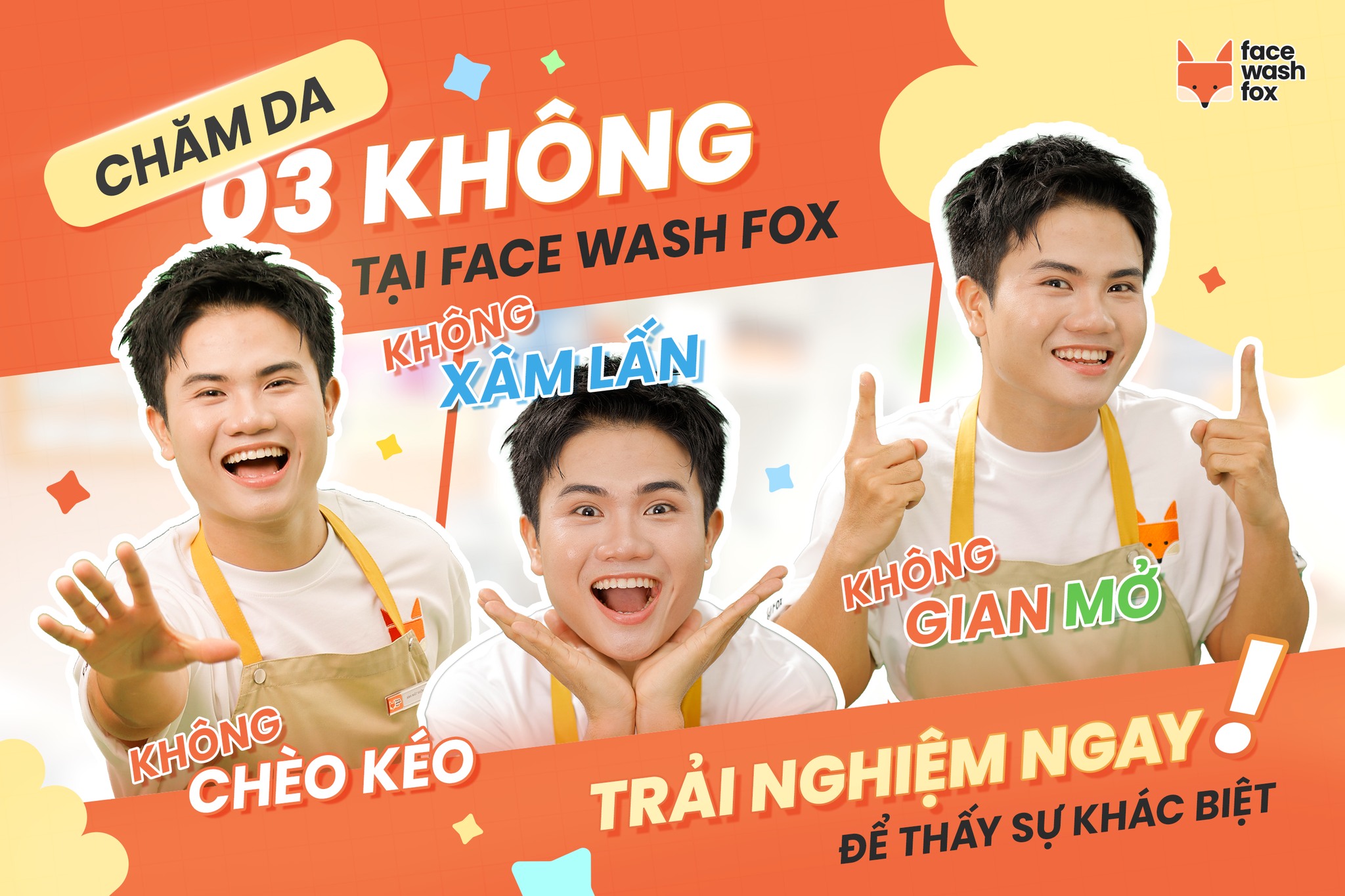 Face Wash Fox Facebook ad: TRẢI NGHIỆM CHĂM DA 3 KHÔNG TẠI FACE…