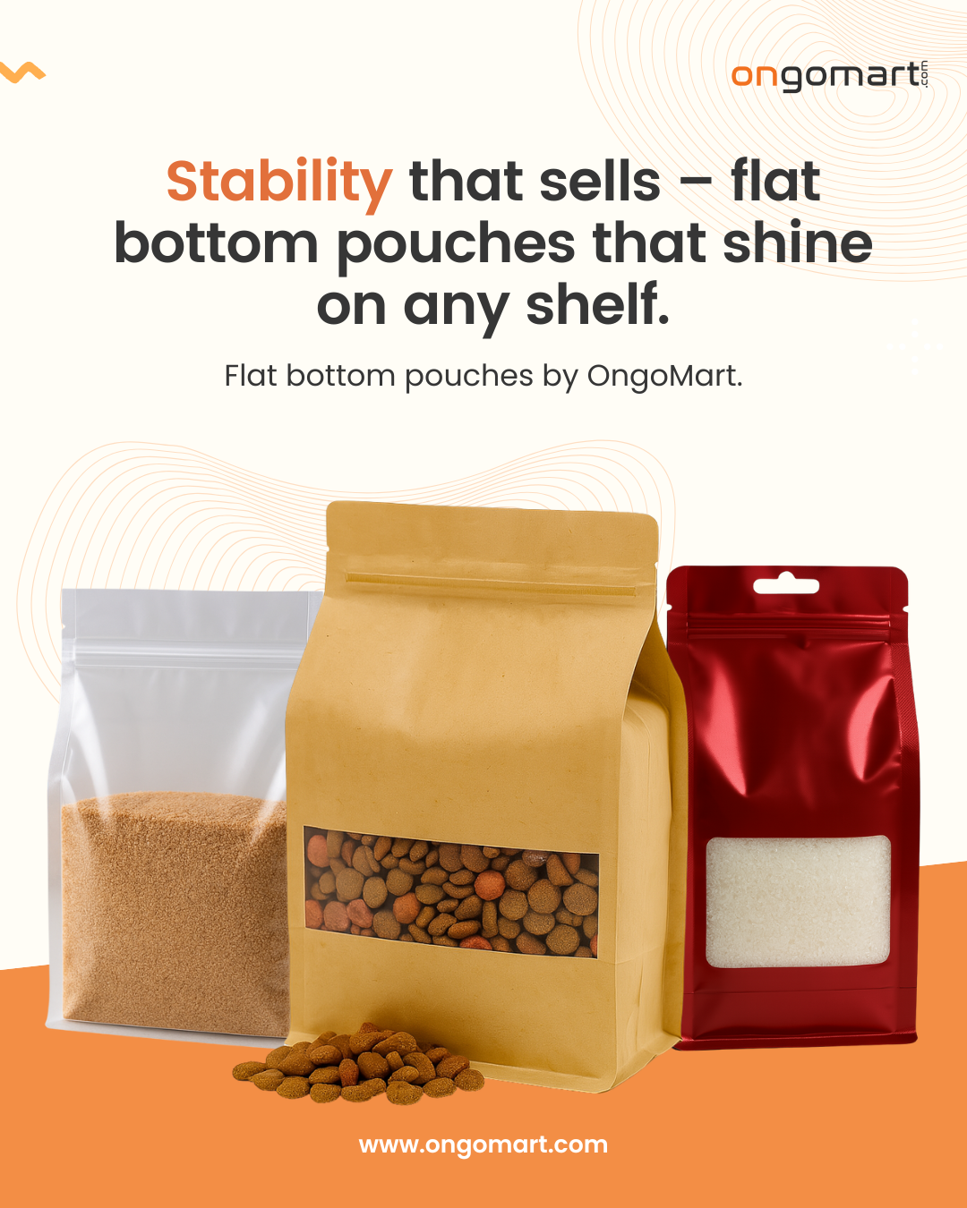ONGO Packaging Facebook ad: Stability That Sells: Flat Bottom Pouches