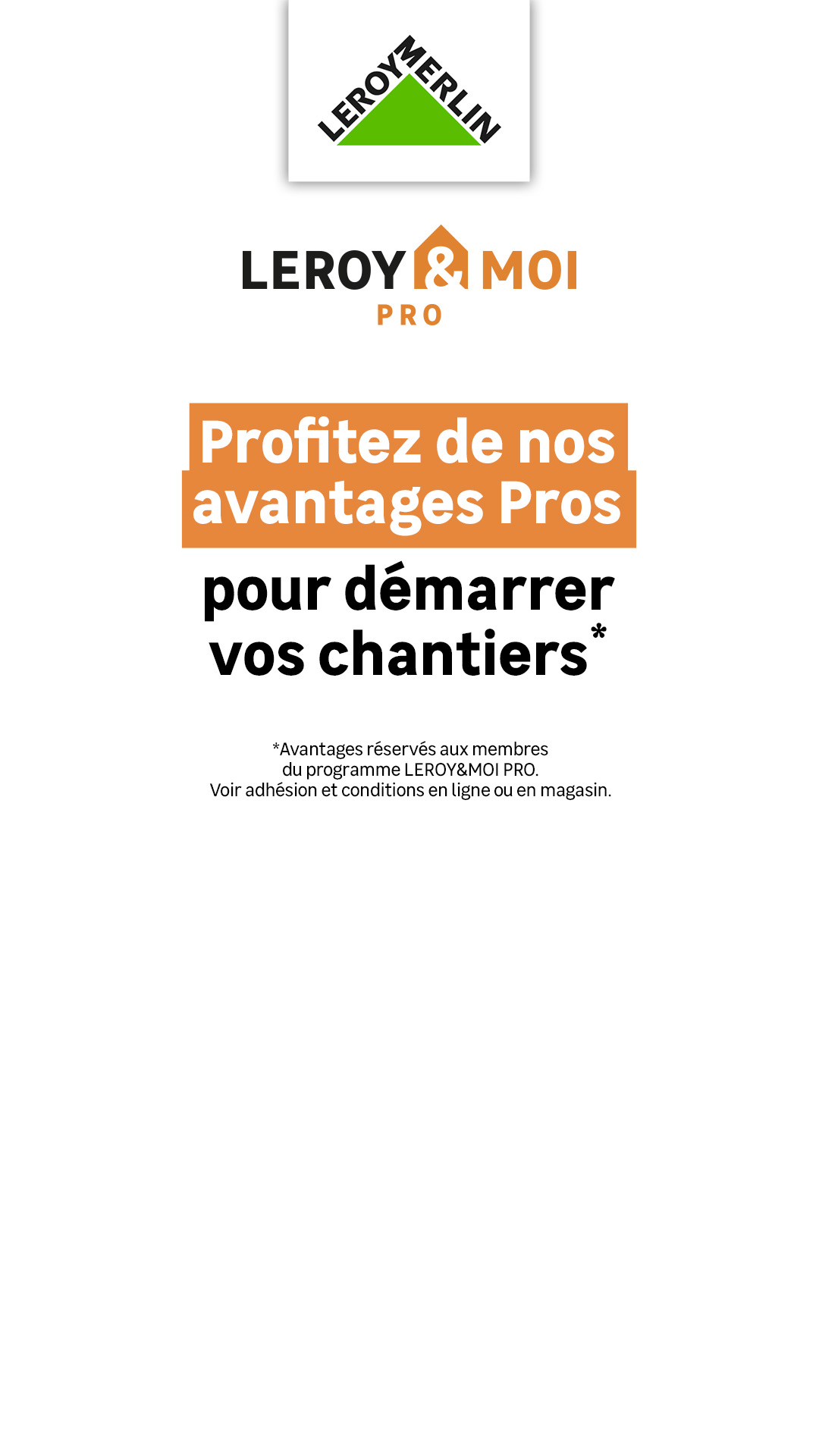 LEROY MERLIN Facebook ad: Des avantages exclusifs à chaque passage en magasin.