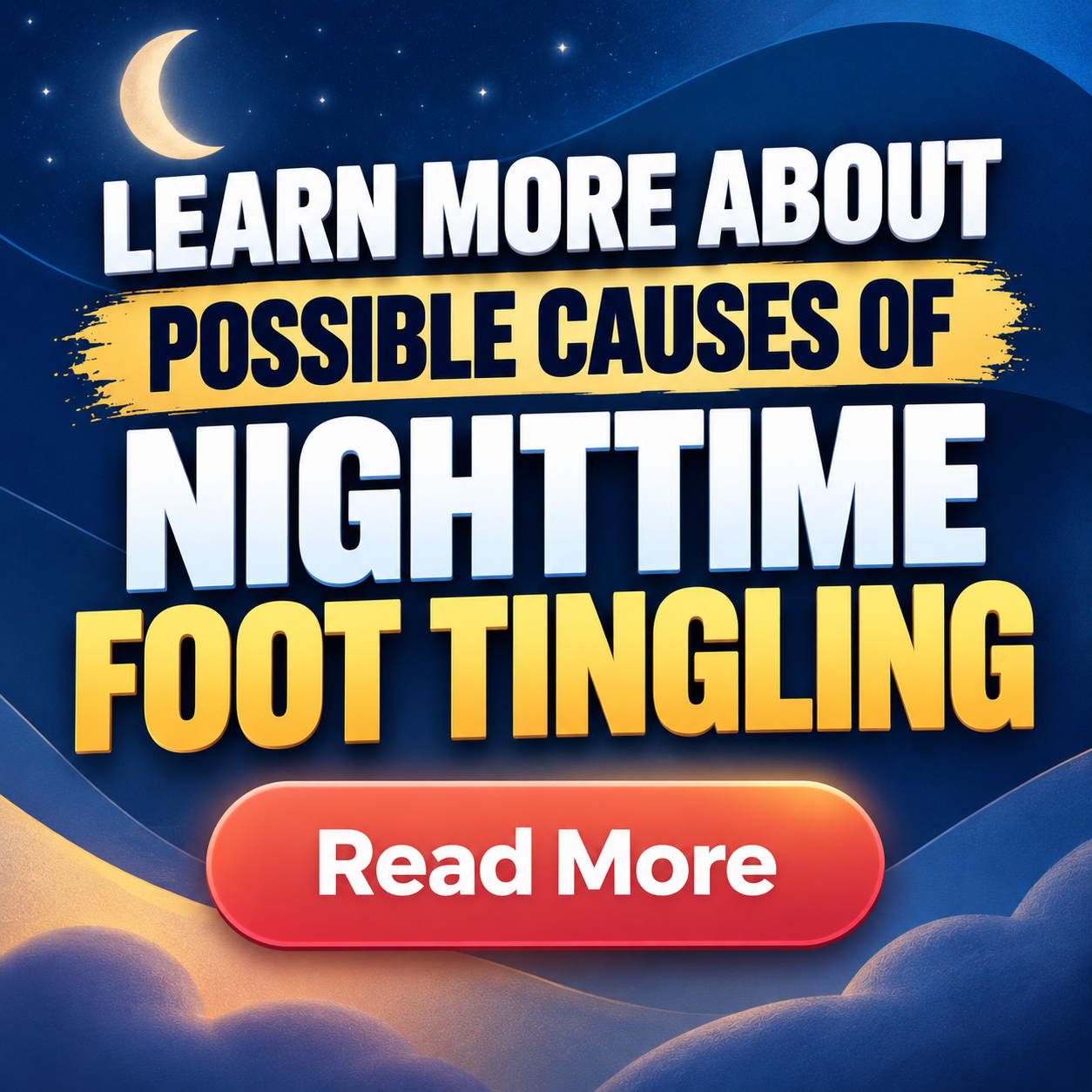 MindMingle Facebook ad: Nighttime Foot Tingling Causes Guide