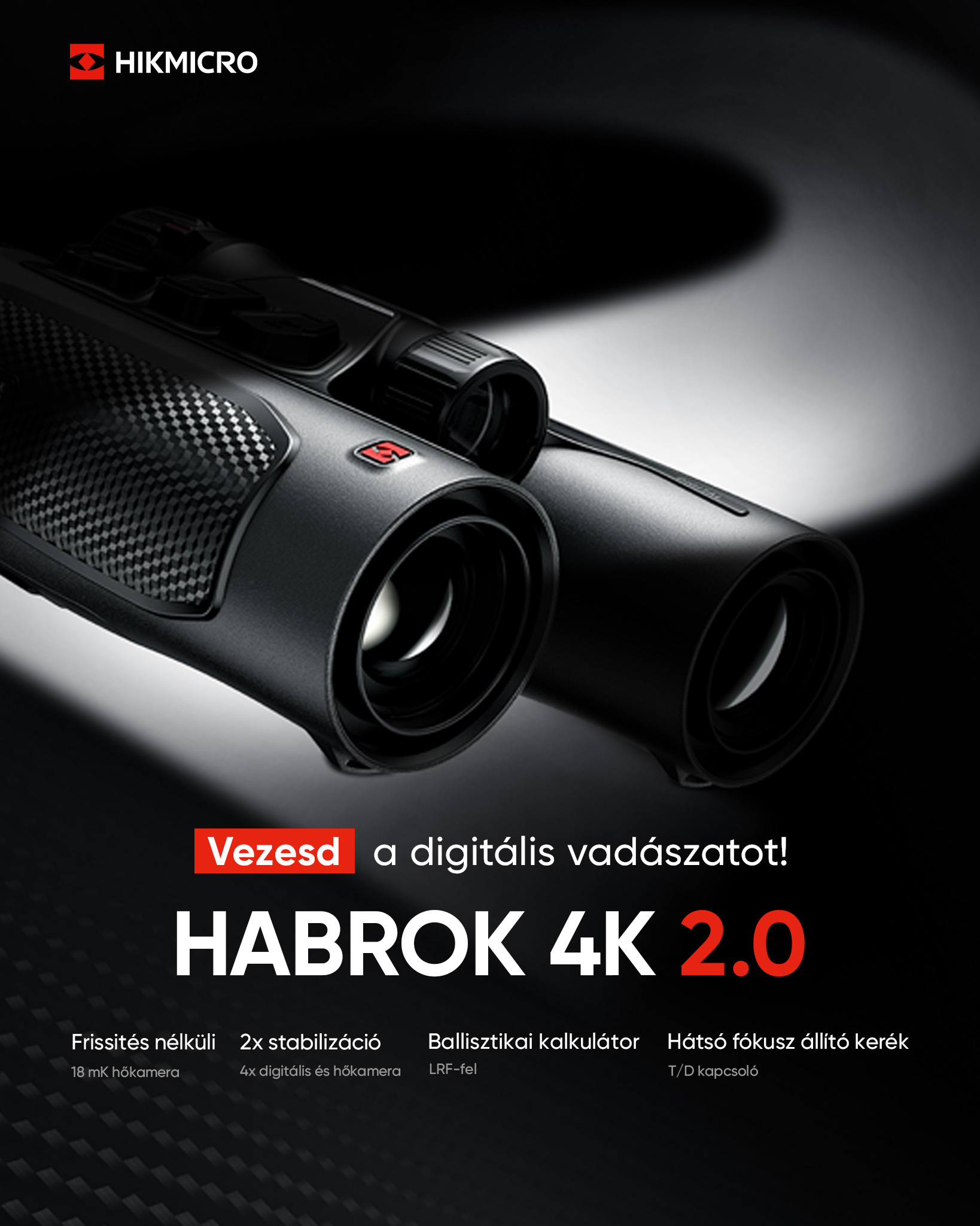 HIKMICROHunting.Global Facebook ad: HABROK 4K 2.0: Itt a vadászat jövője!