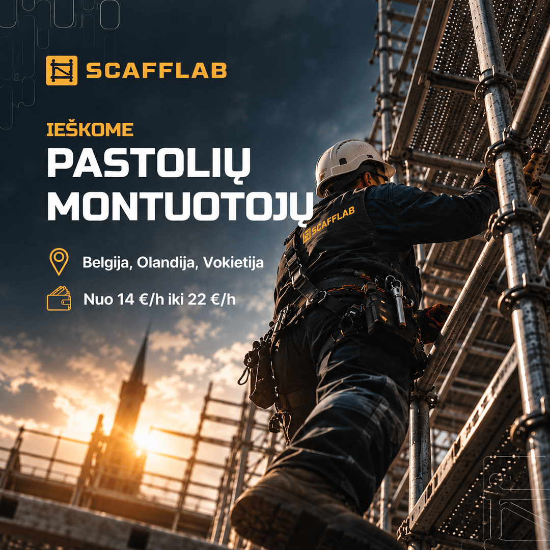Scafflab Facebook ad: Nuo 14 €/val. į rankas Ieškome PASTOLIŲ MONTUOTOJŲ