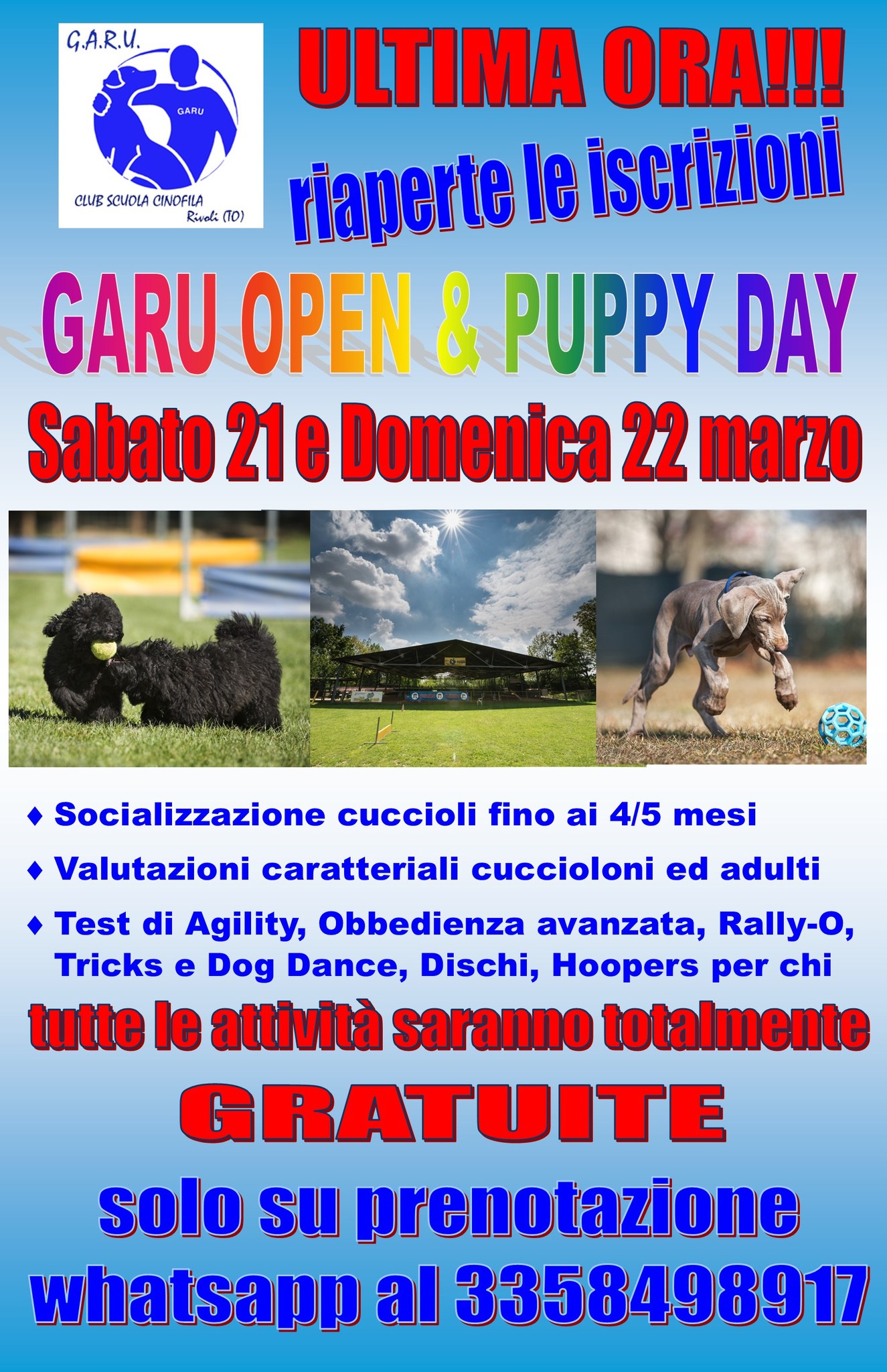 GARU Club Scuola Cinofila Facebook ad: ATTENZIONE: l'OPEN & PUPPY DAY che era in…