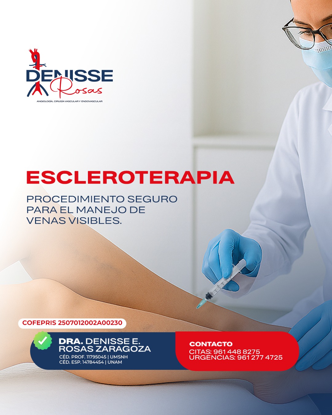 Dra. Denisse Rosas / Angióloga Facebook ad: La técnica consiste en la aplicación de un…