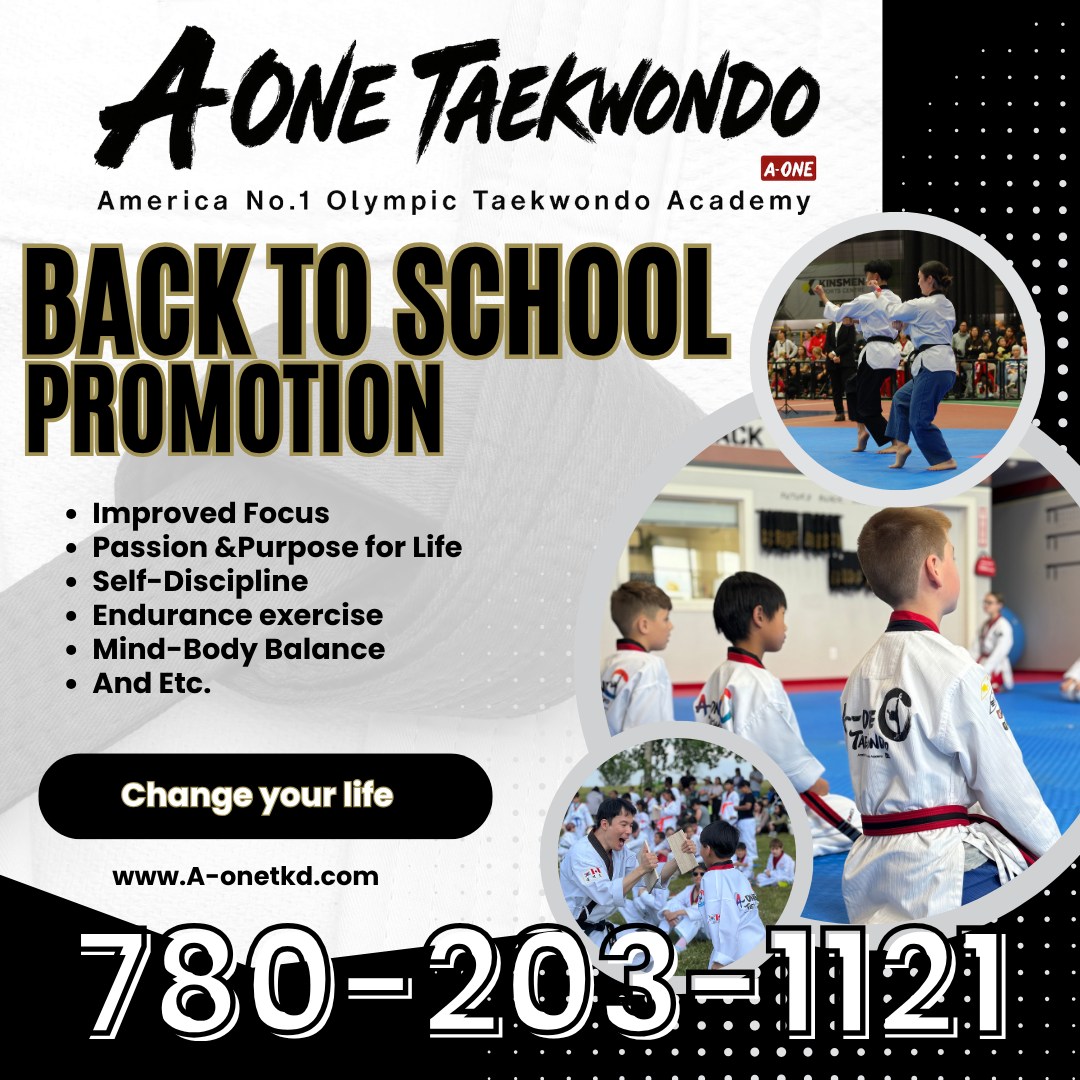 A-one Taekwondo Academy In Edmonton Facebook ad: A-ONE TAEKWONDO - Edmonton's Expert Martial Arts School…