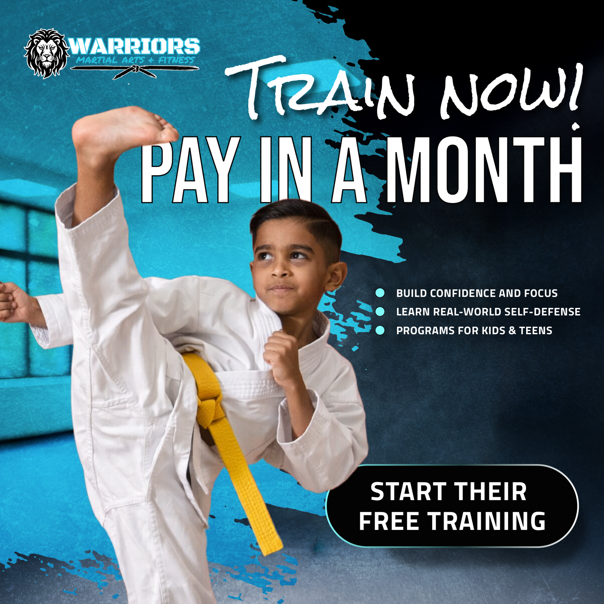 Warriors Martial Arts & Fitness Facebook ad: Train NOW & Pay In A Month!