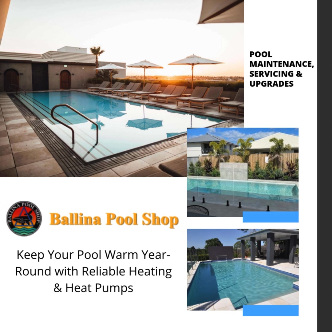 Ballina Pool Shop Facebook ad: Pool Heating, Construction & Servicing in Ballina