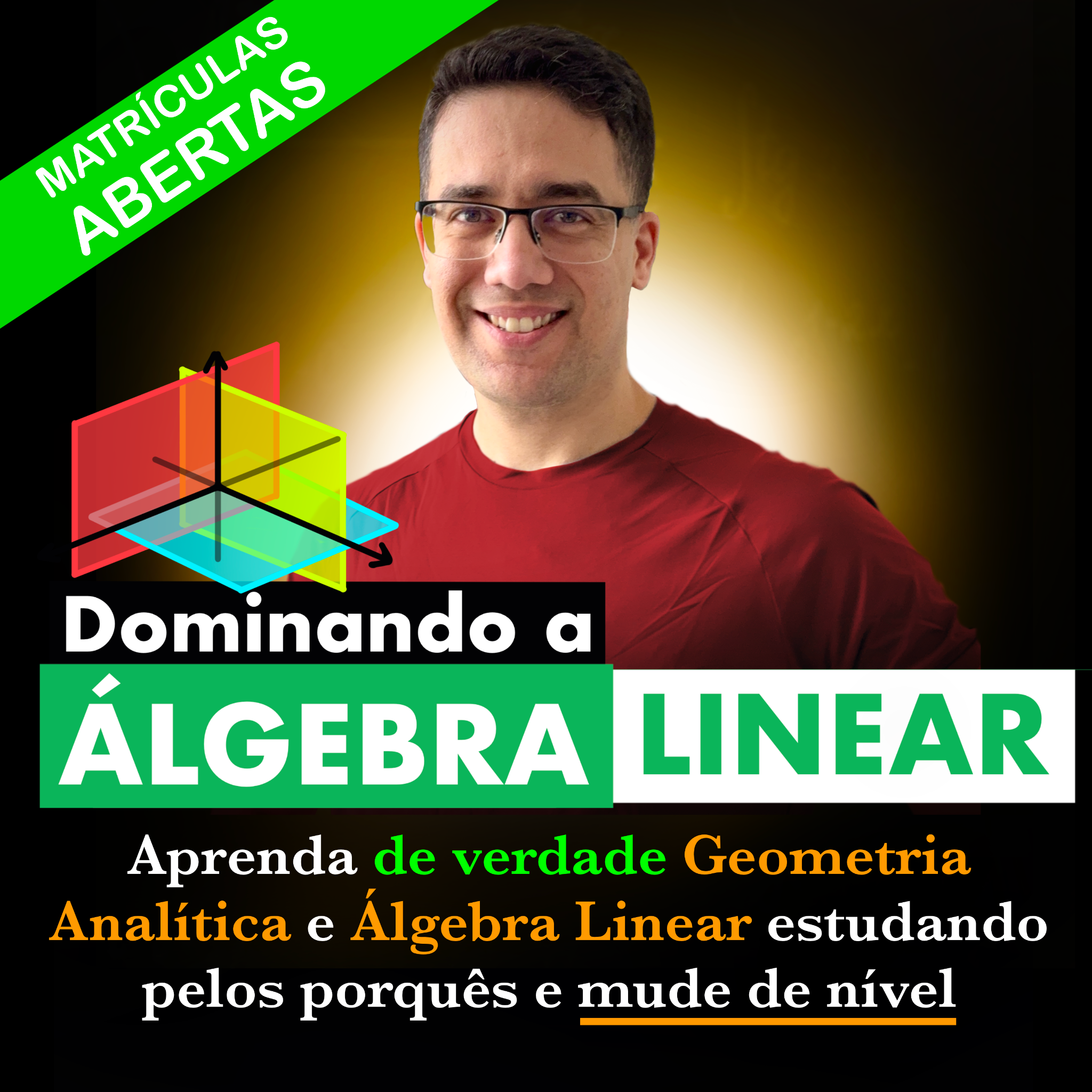 Tem Ciência - Daniel Nunes Facebook ad: Dominando a Álgebra Linear