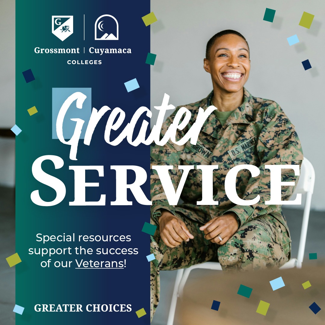 Grossmont Cuyamaca Colleges - Greater Choices Facebook ad: Veterans enjoy great services and special resources at…