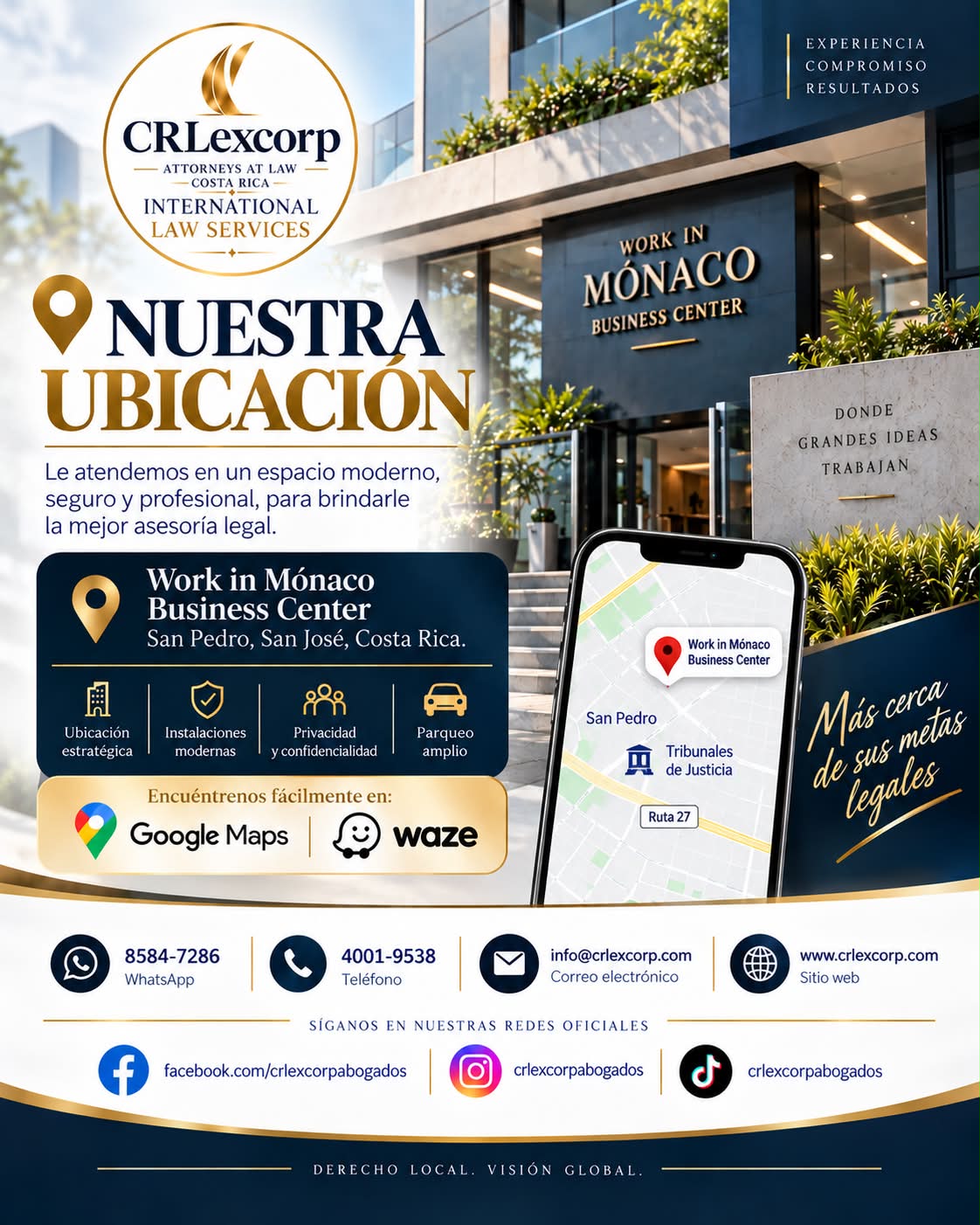 CRLexCorp Abogados Facebook ad: Nuestra ubicación, más cerca de usted
