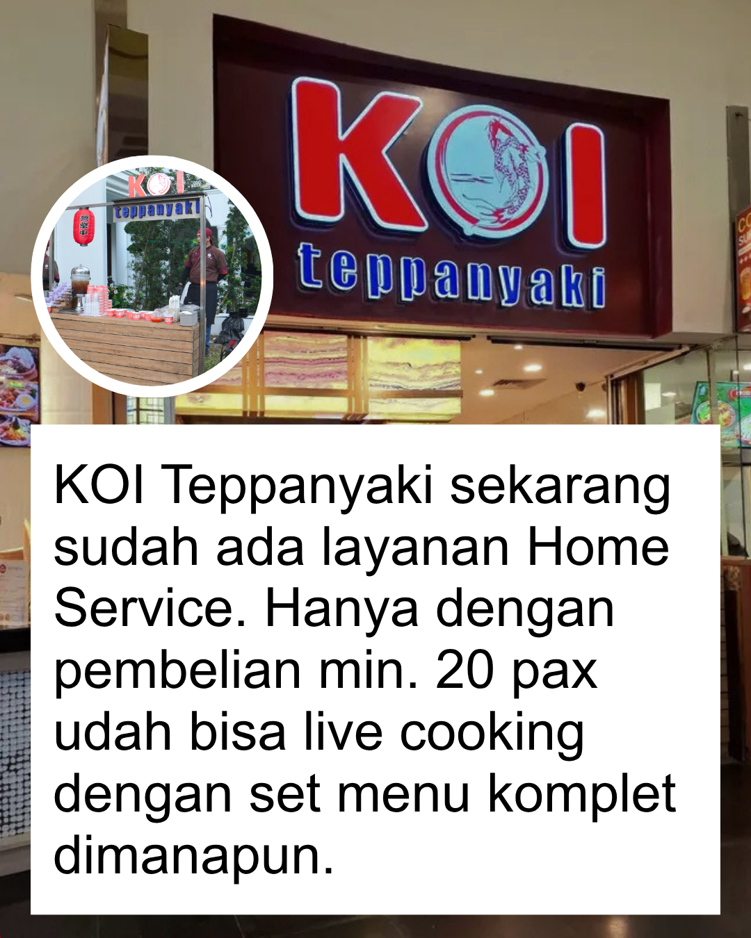 Koi Teppanyaki Home Service Facebook ad: KOI Teppanyaki sekarang udah bisa Home Service!