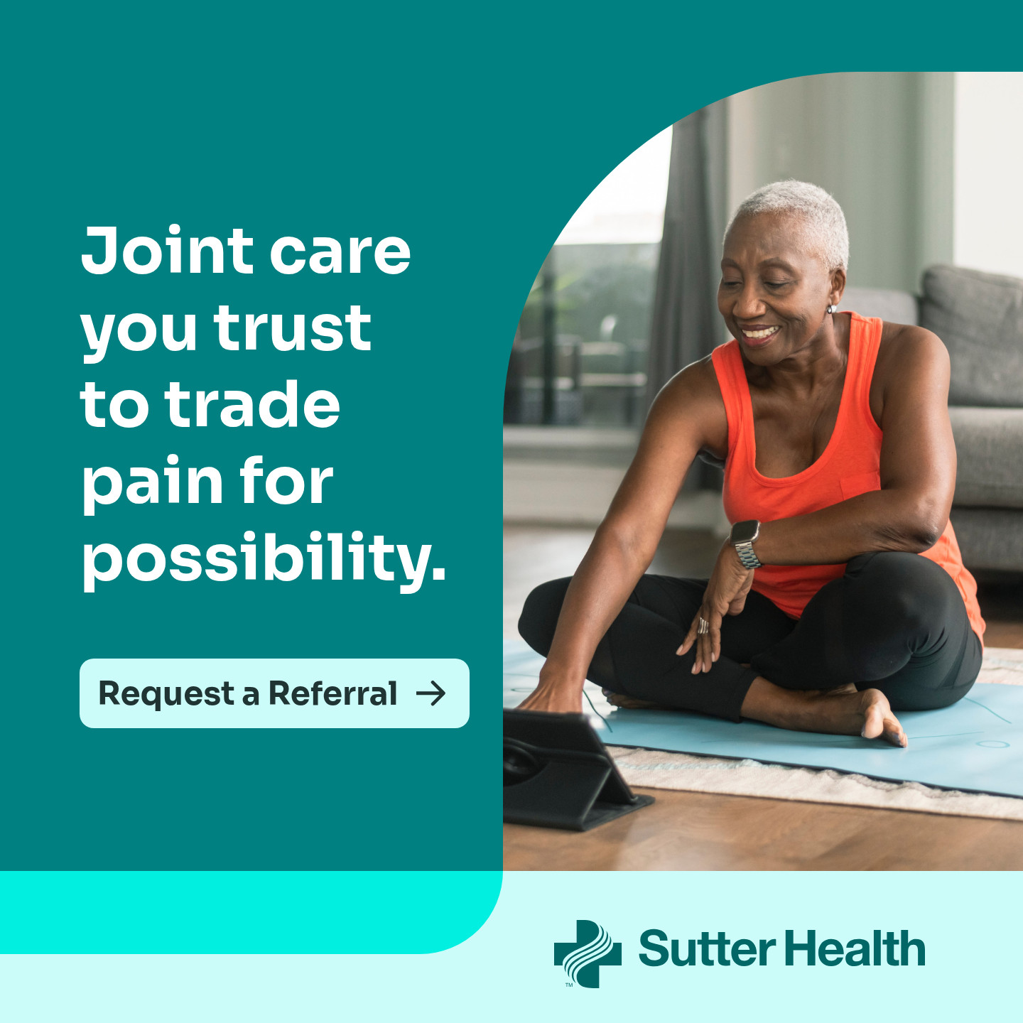 Sutter Health Facebook ad: Rediscover what your joints are made for