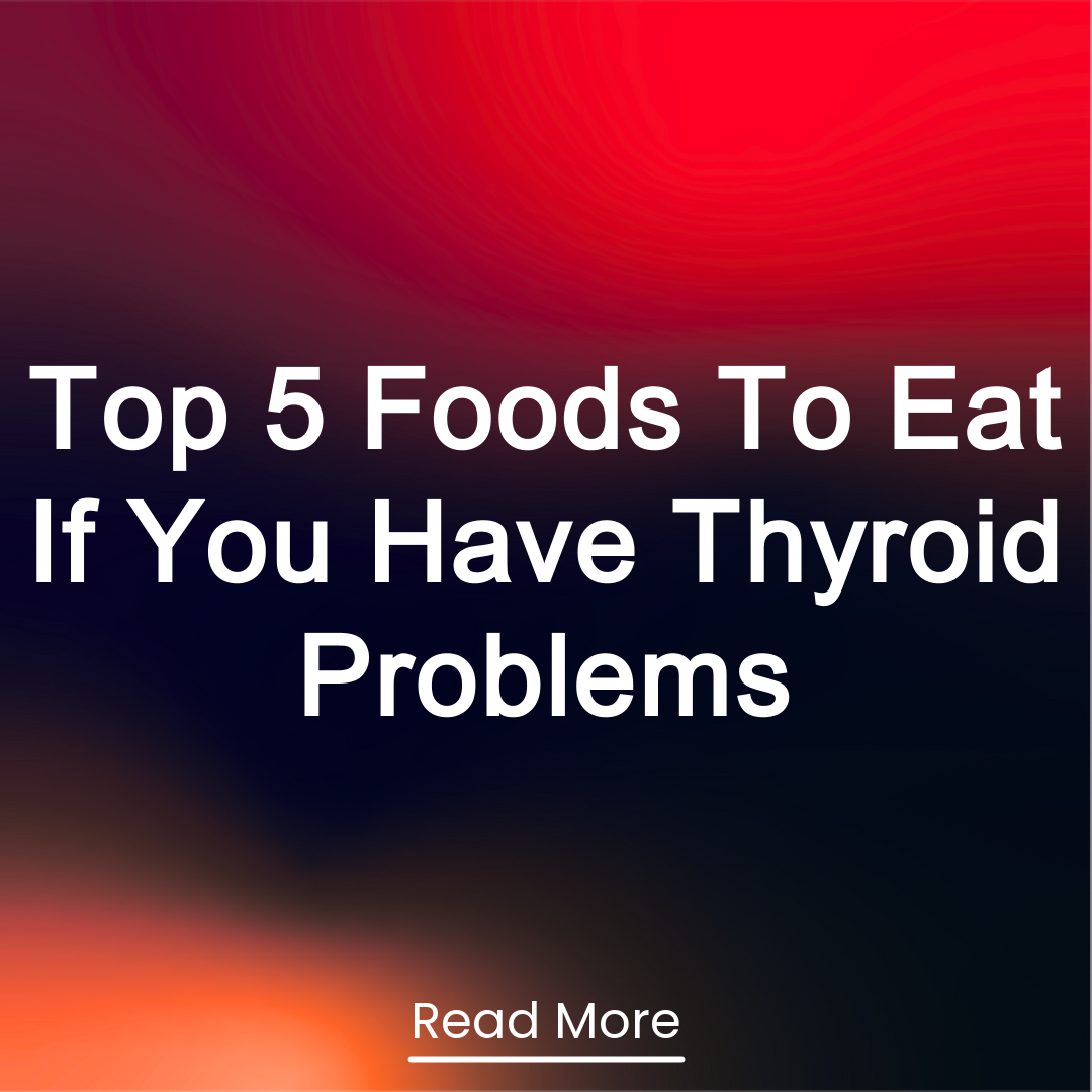 Fortune Finders Facebook ad: Top 5 Foods To Eat If You Have Thyroid Problems Read More