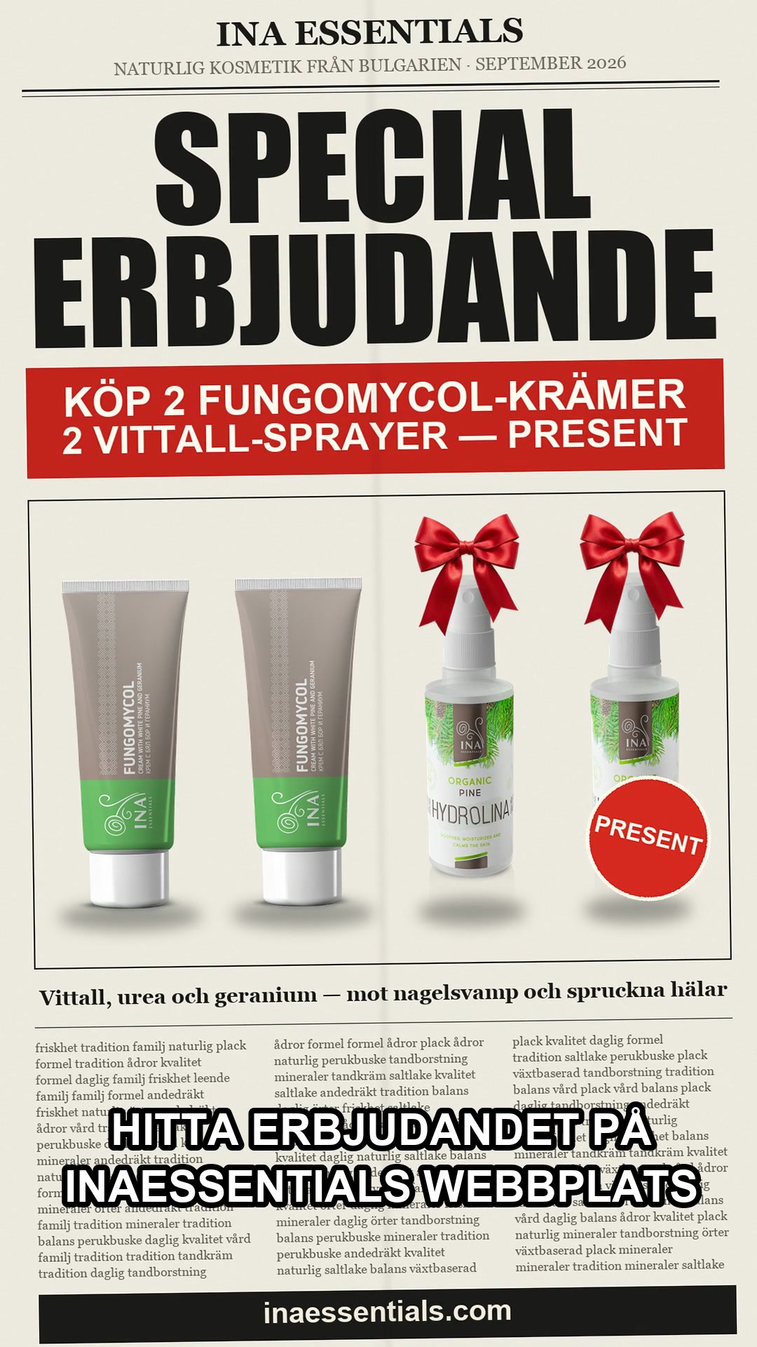 InaEssentials - Webbutik för 100% ekologisk BIO-kosmetika Facebook ad: 2 krämer, 2 sprayer gratis