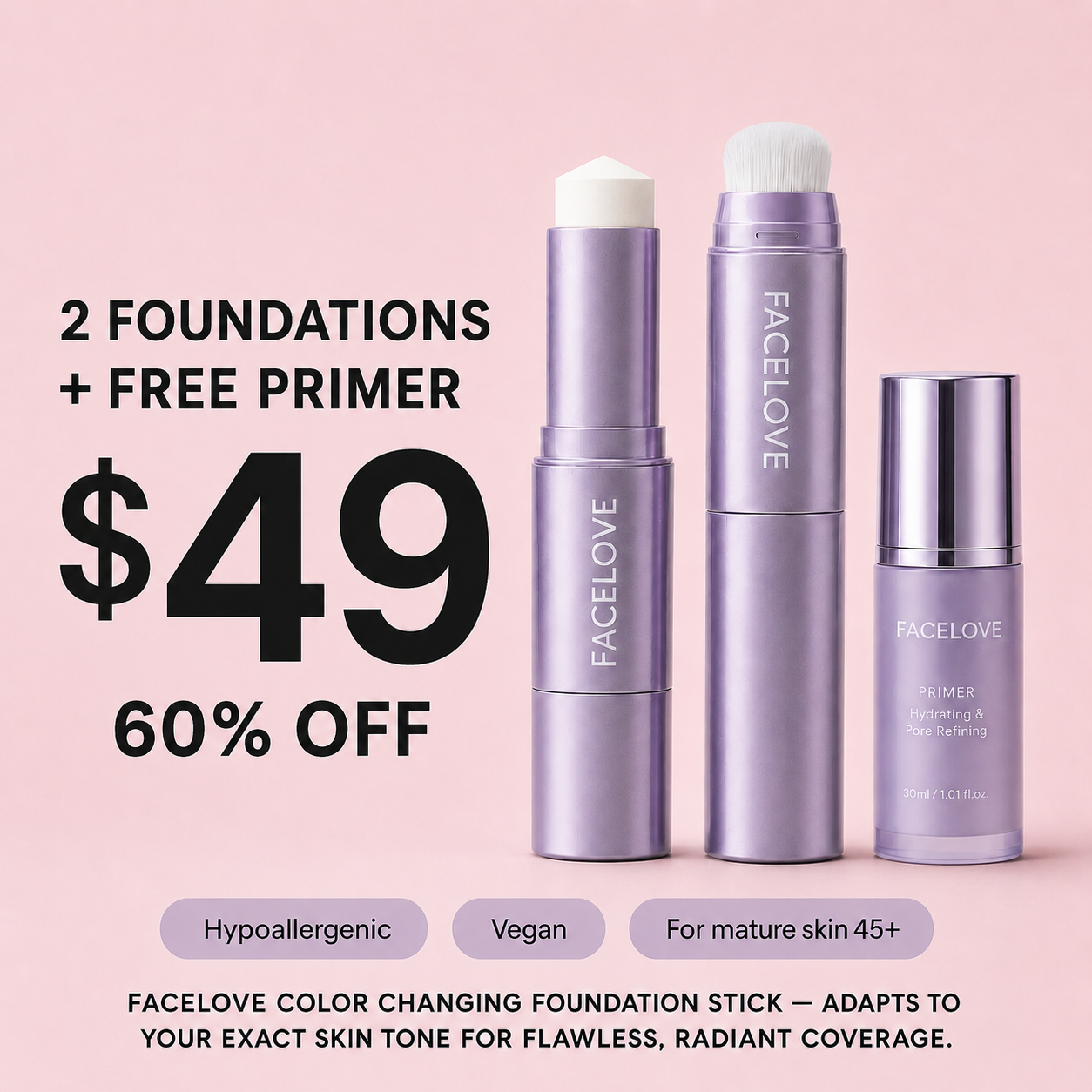 Facelove Deals Facebook ad: 2 Foundation Sticks + FREE Primer for Only $49!