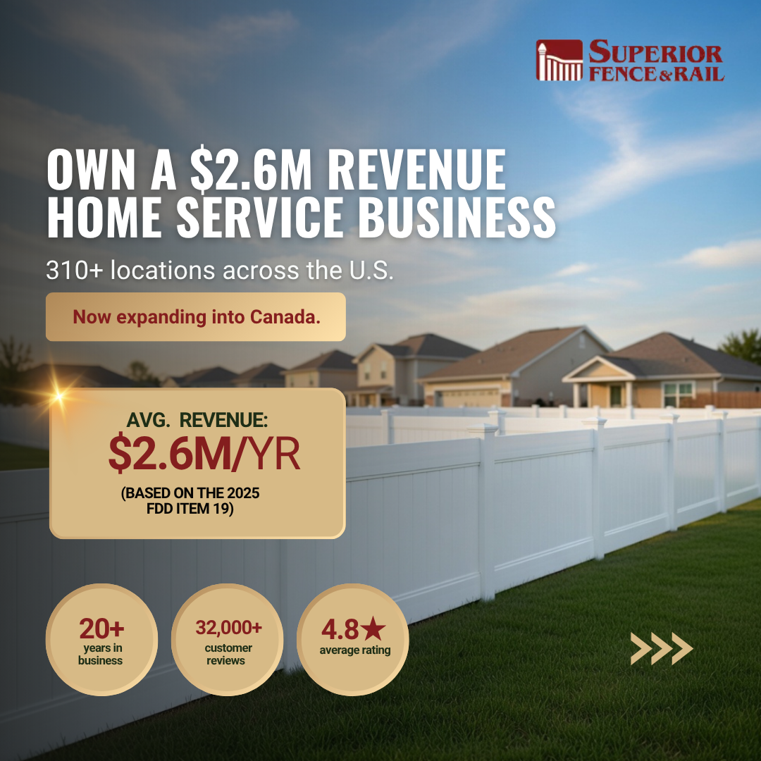 Franchise Frameworks Facebook ad: Superior Fence & Rail has 310+ locations and…