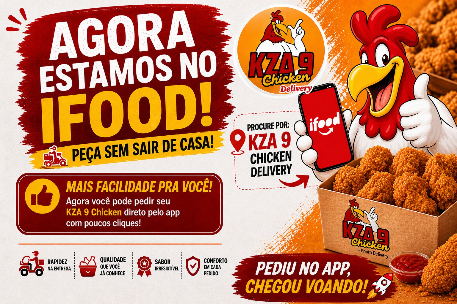 Kza 9 chicken delivery Facebook ad: Agora ficou ainda mais fácil matar a vontade…