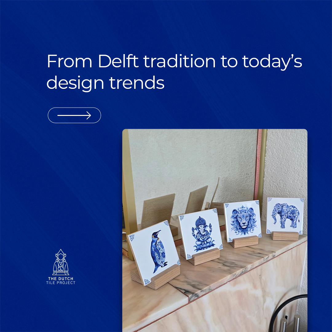The Dutch Tile Project Facebook ad: Discover modern Dutch Blue Tiles