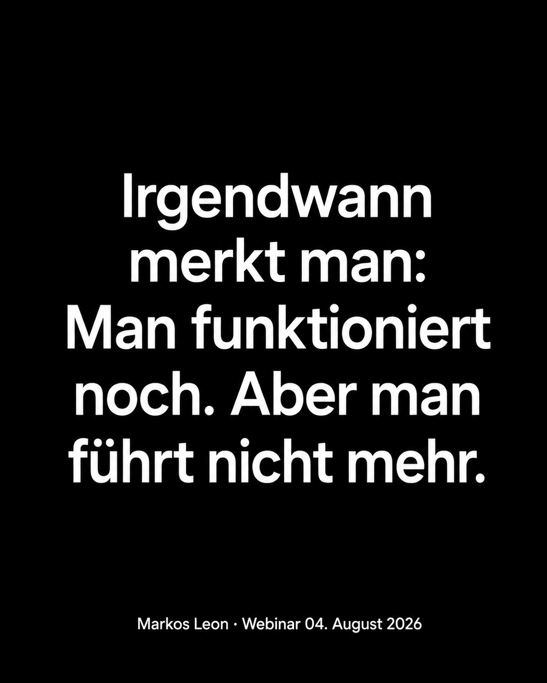 Markos Leon Facebook ad: Führen statt funktionieren