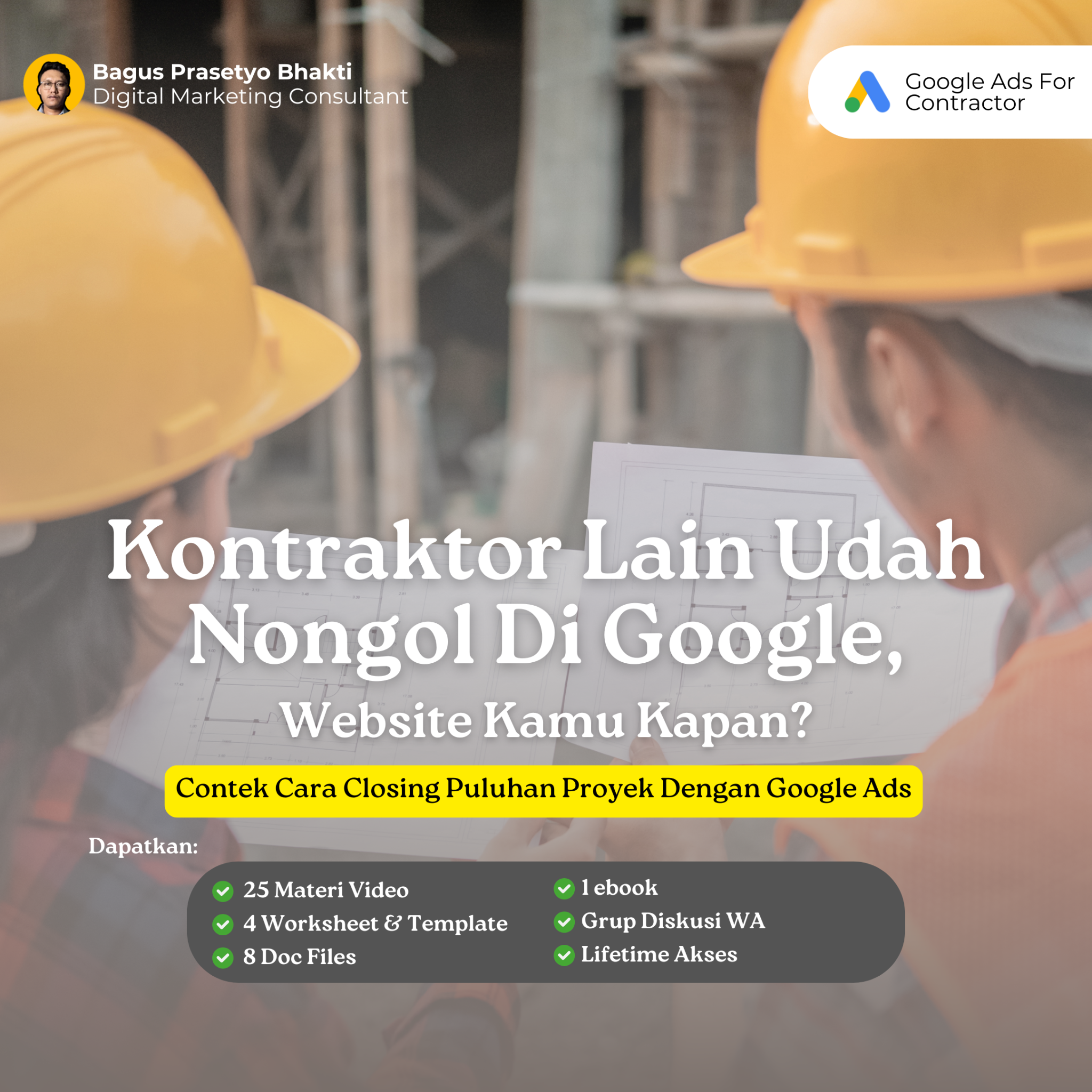 Bagus Prasetyo Bhakti Facebook ad: Google Ads For Contractor
