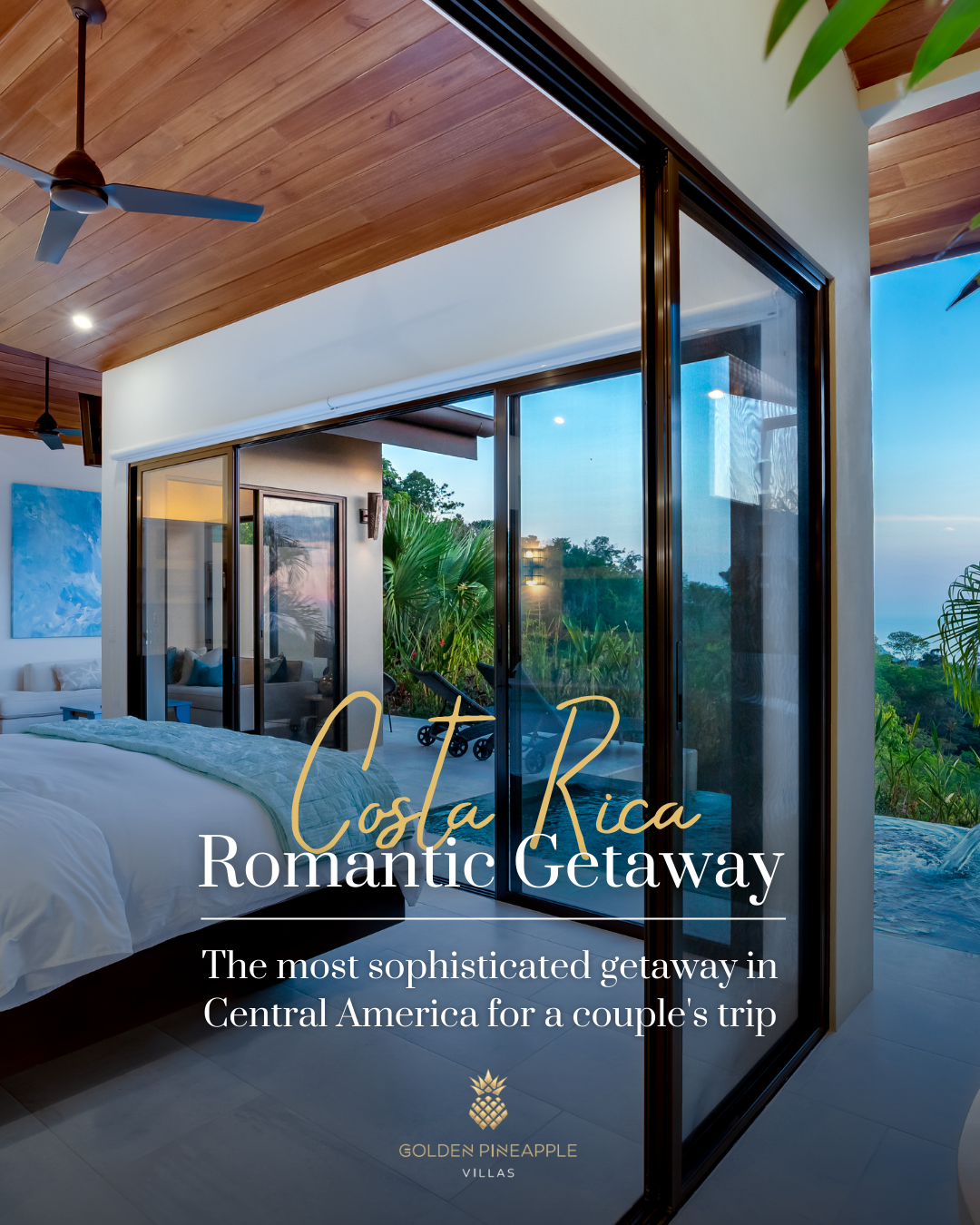 Golden Pineapple Villas Facebook ad: The most desired romantic retreat in the world