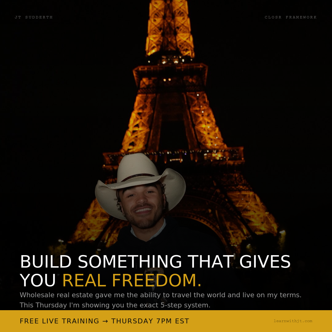 JT Sudderth Facebook ad: The 5 Step System Behind $15M in Wholesale Deals. Free…