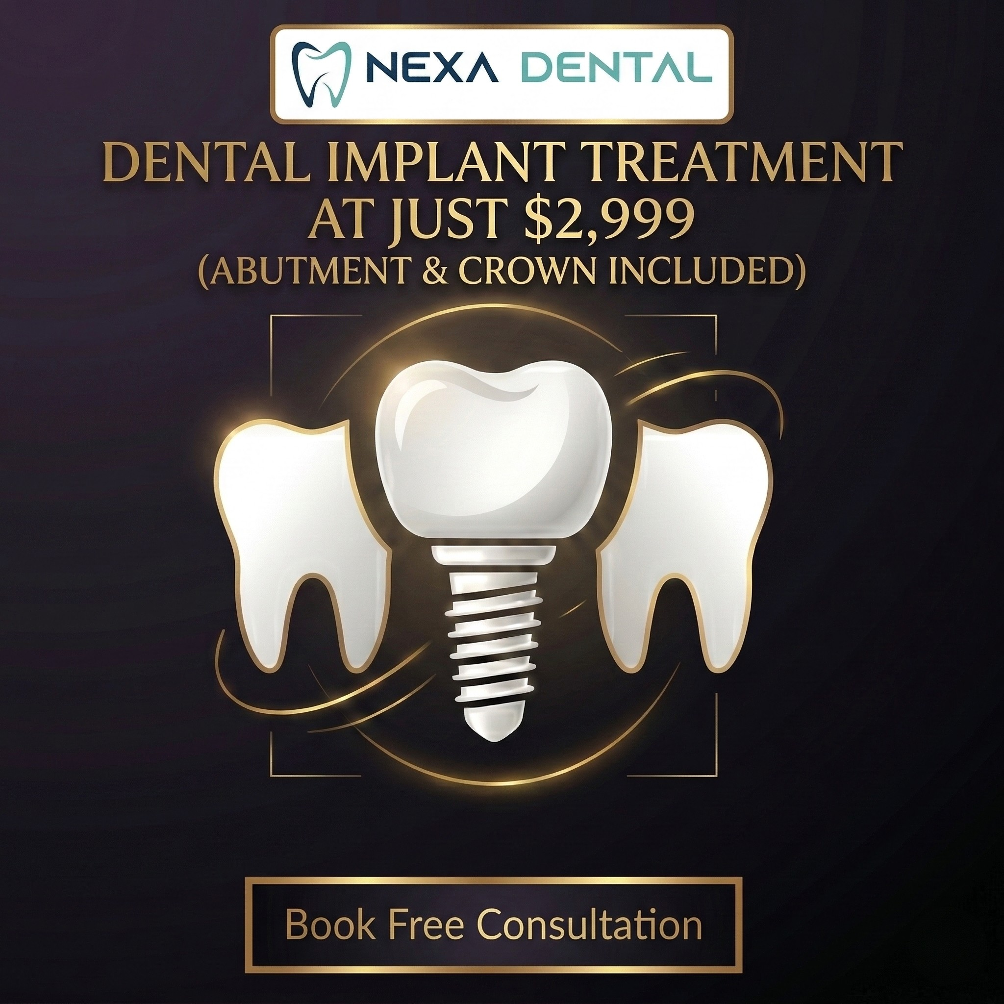 Nexa Dental Facebook ad: Hello Calgary! Dental Implant treatment at just $2999!