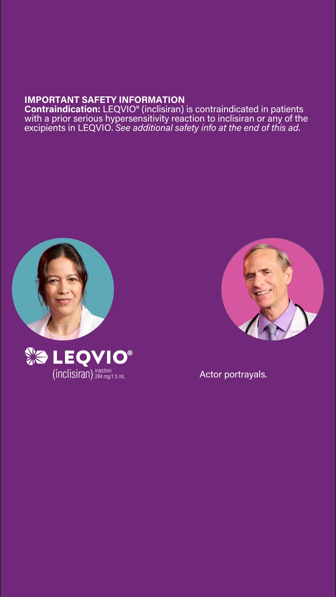 LEQVIO (inclisiran) Facebook ad: Prescribing Information: http://qr.qrhub.ly/LEQVIO-PI