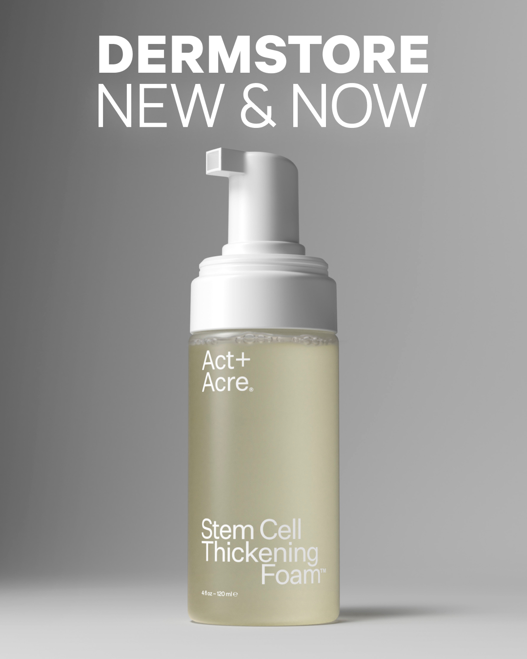 Dermstore Facebook ad: Shop the New Act+Acre Stem Cell Thickening Foam