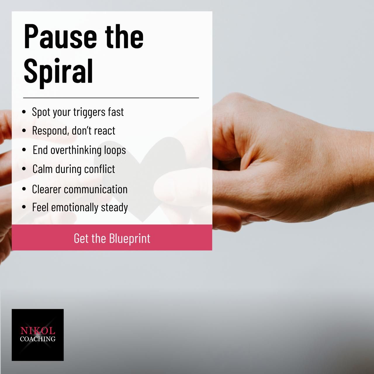 Nikol Coaching Facebook ad: Stop Spiraling in Relationships