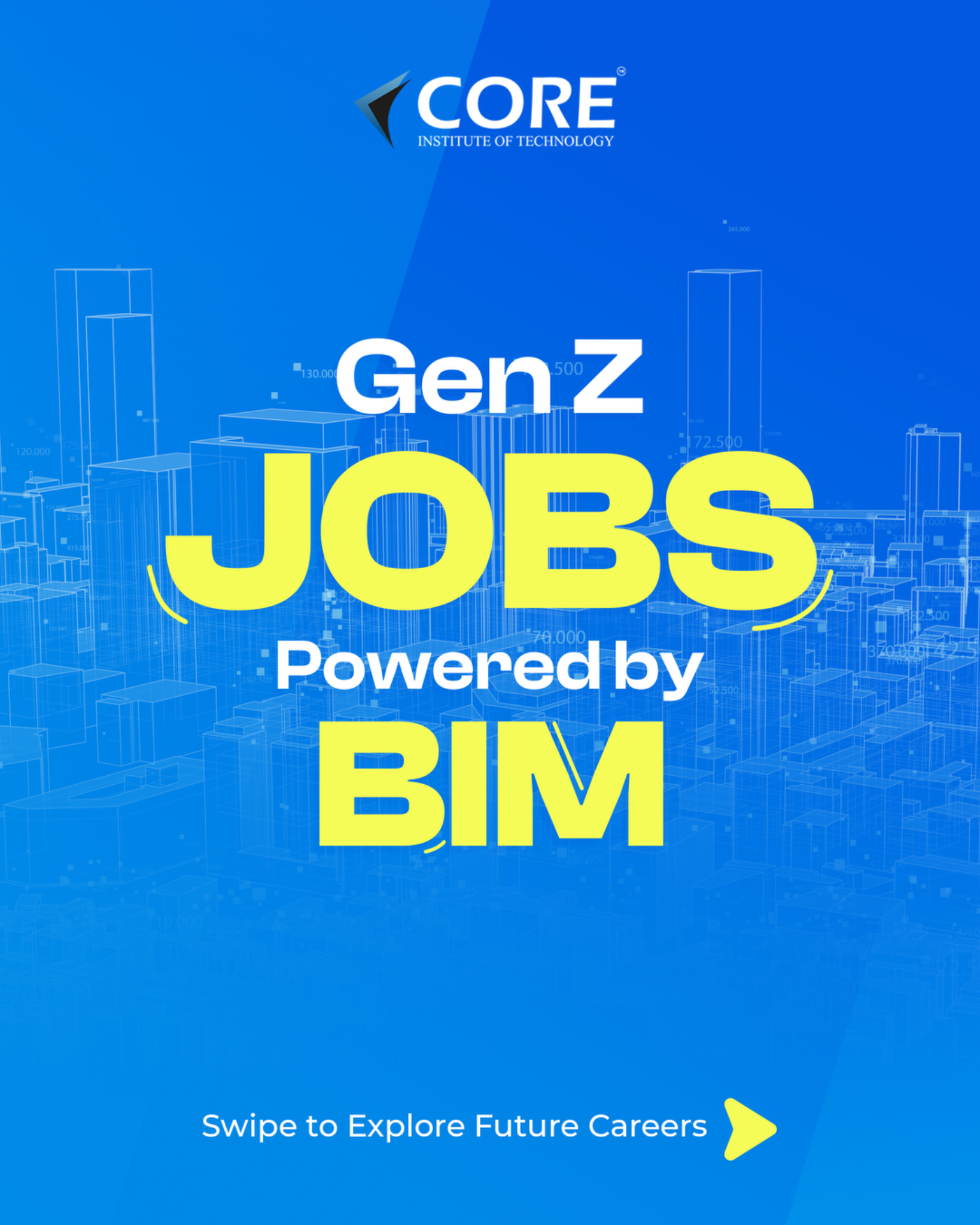 Core Institute of Technology Facebook ad: Your BIM Career Starts Here