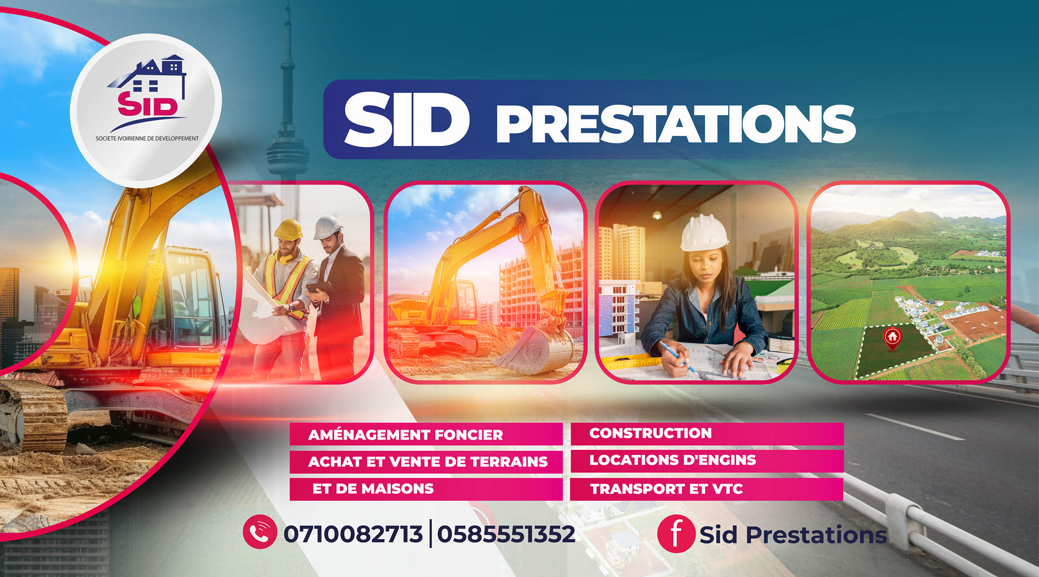 SID: Société Ivoirienne de Développement Facebook ad: Batiment,Aménagement foncier, prestation de services…