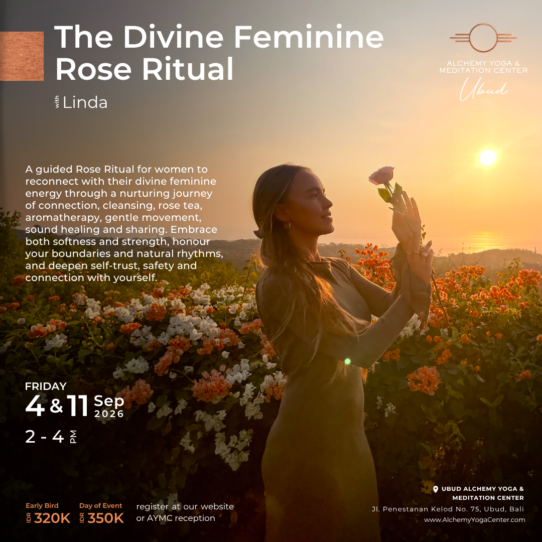 Alchemy Yoga Center Ubud Facebook ad: The Divine Feminine Rose Ritual with Linda