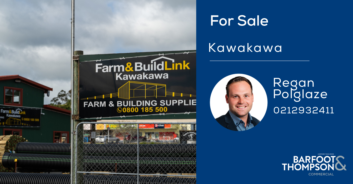Barfoot & Thompson Kerikeri Facebook ad: Farm & Building Supplies Business