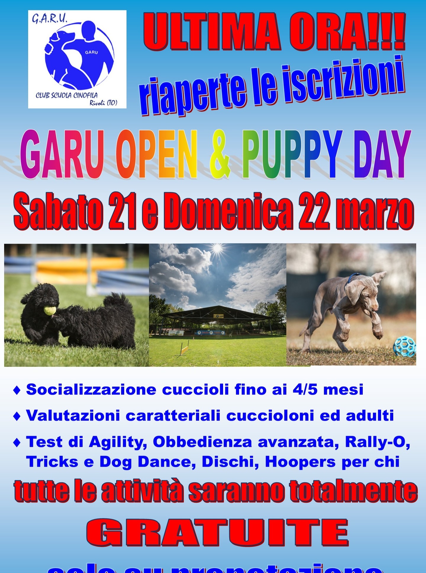 GARU Club Scuola Cinofila Facebook ad: ATTENZIONE: l'OPEN & PUPPY DAY che era in…