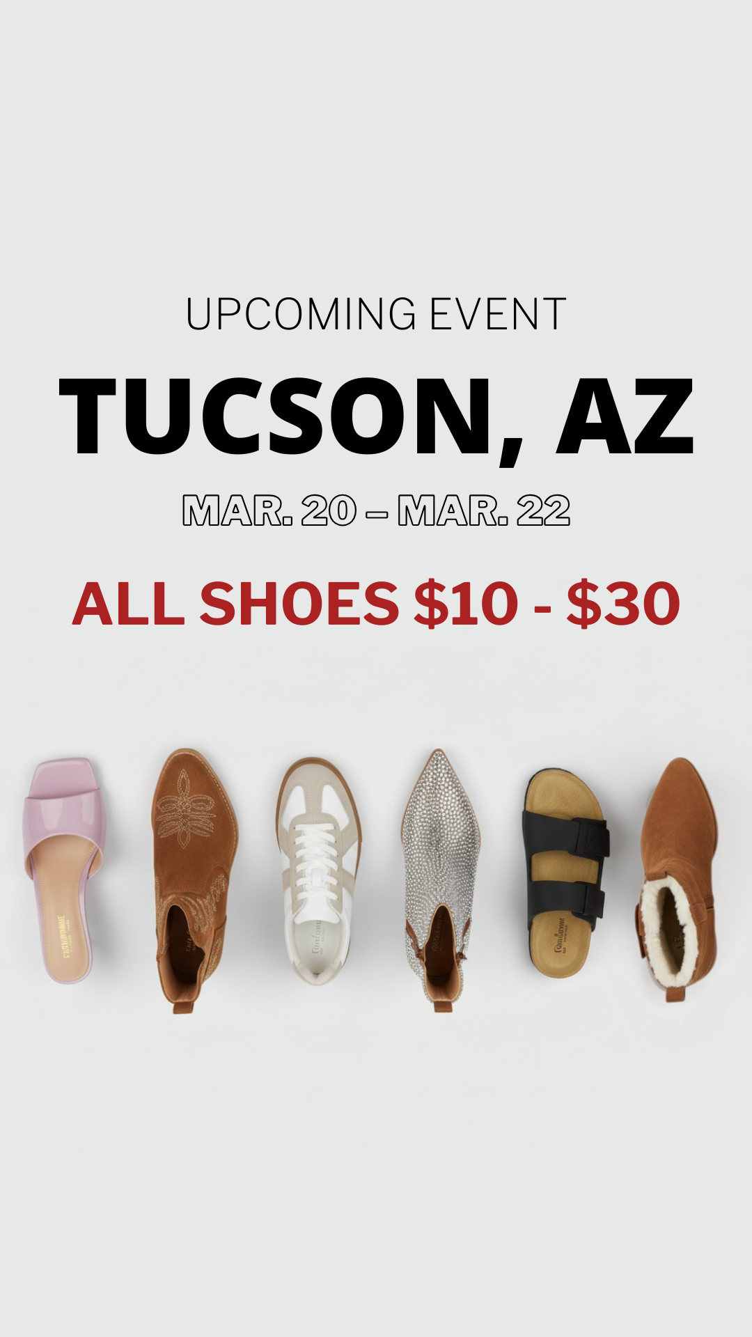 Shoe Selloff Event Facebook ad: Shoe Selloff Event | ALL Shoes $10-$30 | Tucson, AZ