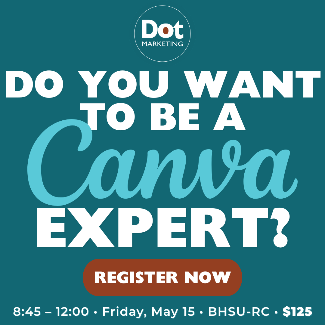 Dot Marketing and Web Design Facebook ad: Register for the Hands-On Canva + Content Strategy…